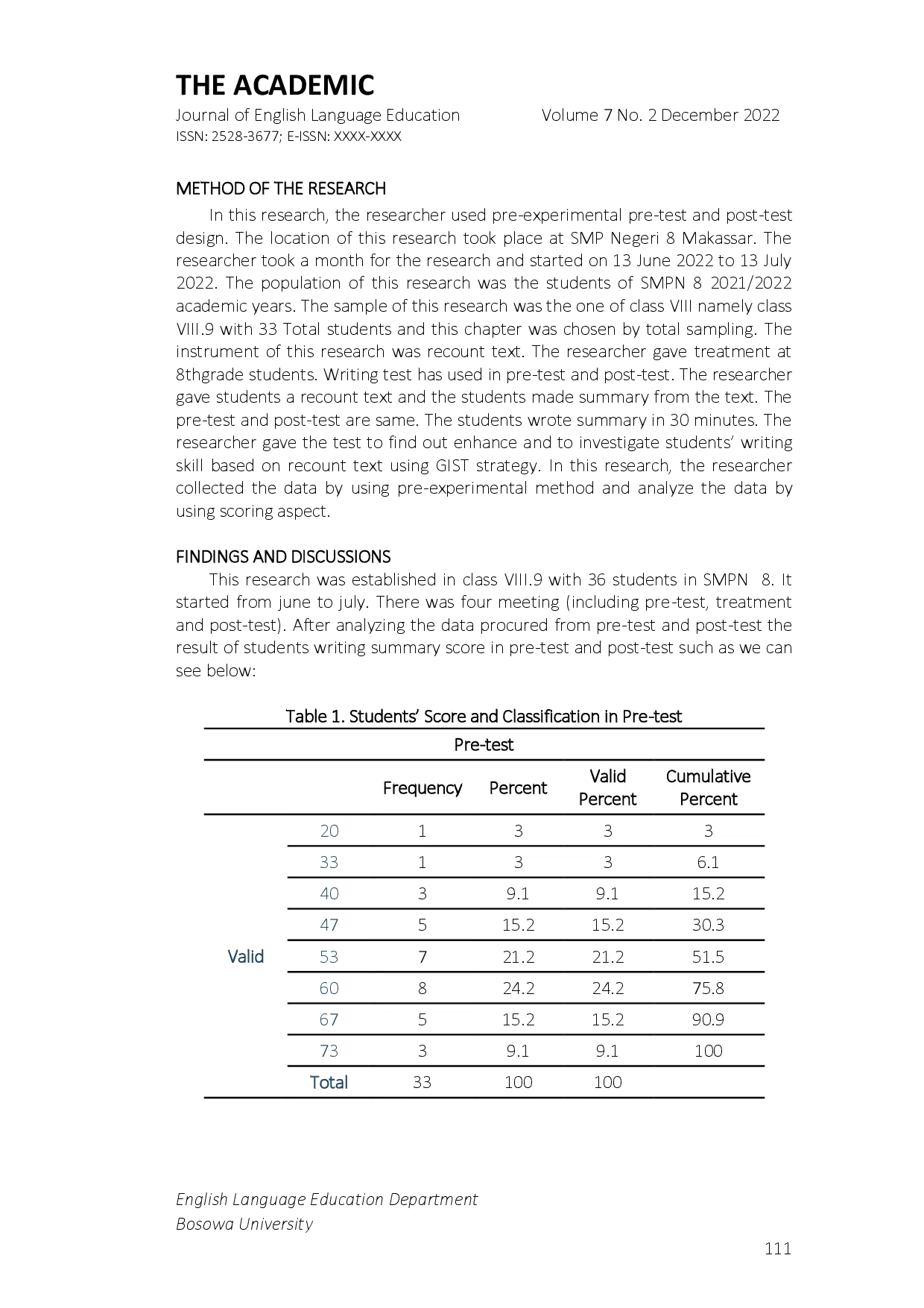 juris Gist Strategy in Teaching Recount Text for Students in Writing Skill at SMPN 8 Makassar