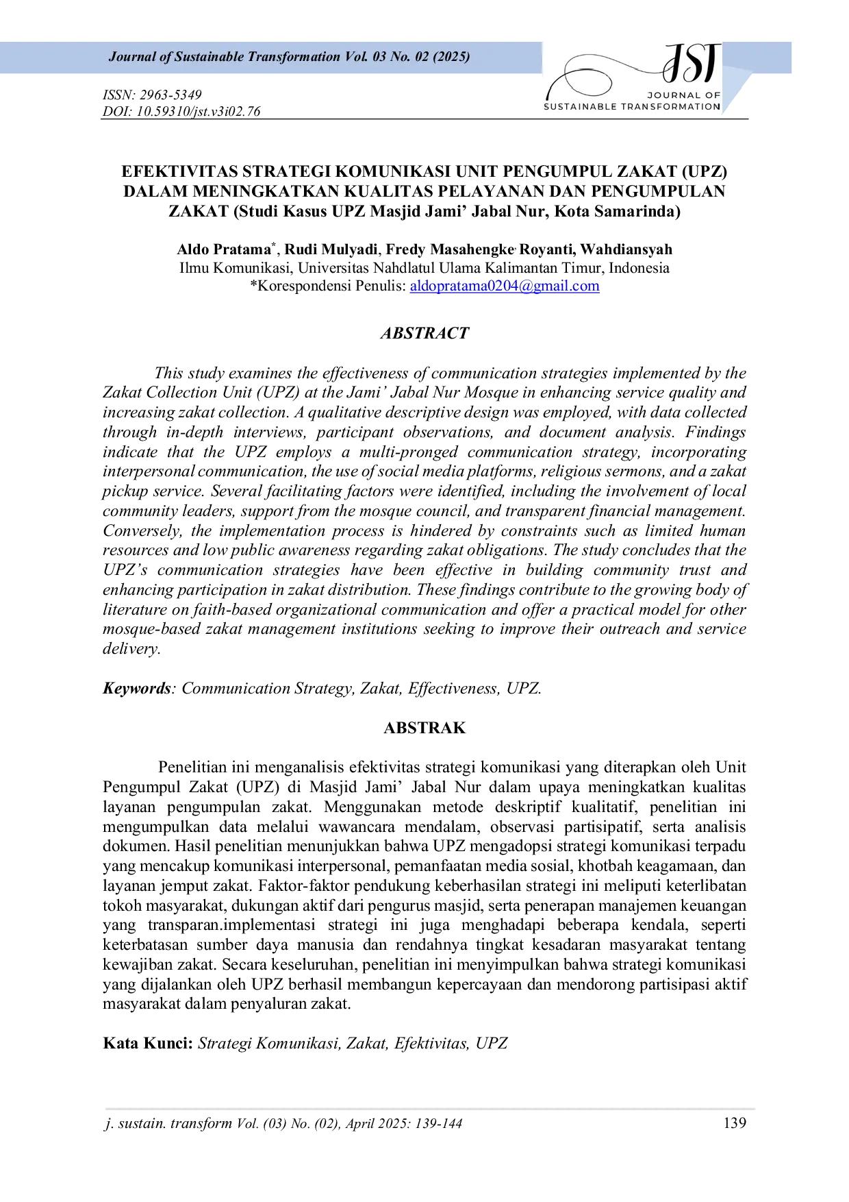 JURIS EFEKTIVITAS STRATEGI KOMUNIKASI UNIT PENGUMPUL ZAKAT UPZ DALAM MENINGKATKAN KUALITAS PELAYANAN DAN PENGUMPULAN ZAKAT Studi Kasus UPZ Masjid Jami Jabal Nur Kota Samarinda Strategi Komunikasi