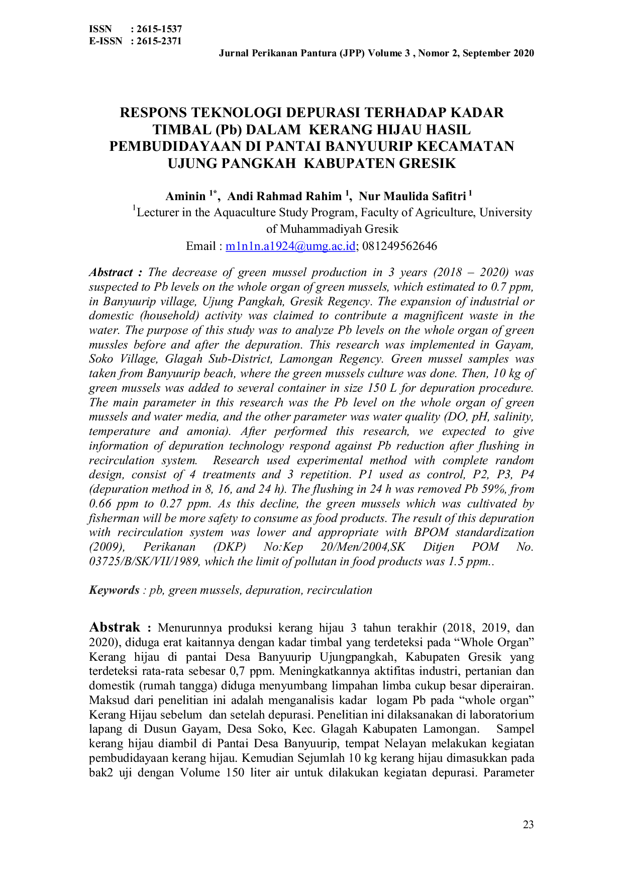 JURIS RESPONS TEKNOLOGI DEPURASI TERHADAP KADAR TIMBAL Pb DALAM KERANG HIJAU HASIL PEMBUDIDAYAAN DI PANTAI BANYUURIP KECAMATAN UJUNG PANGKAH KABUPATEN GRESIK