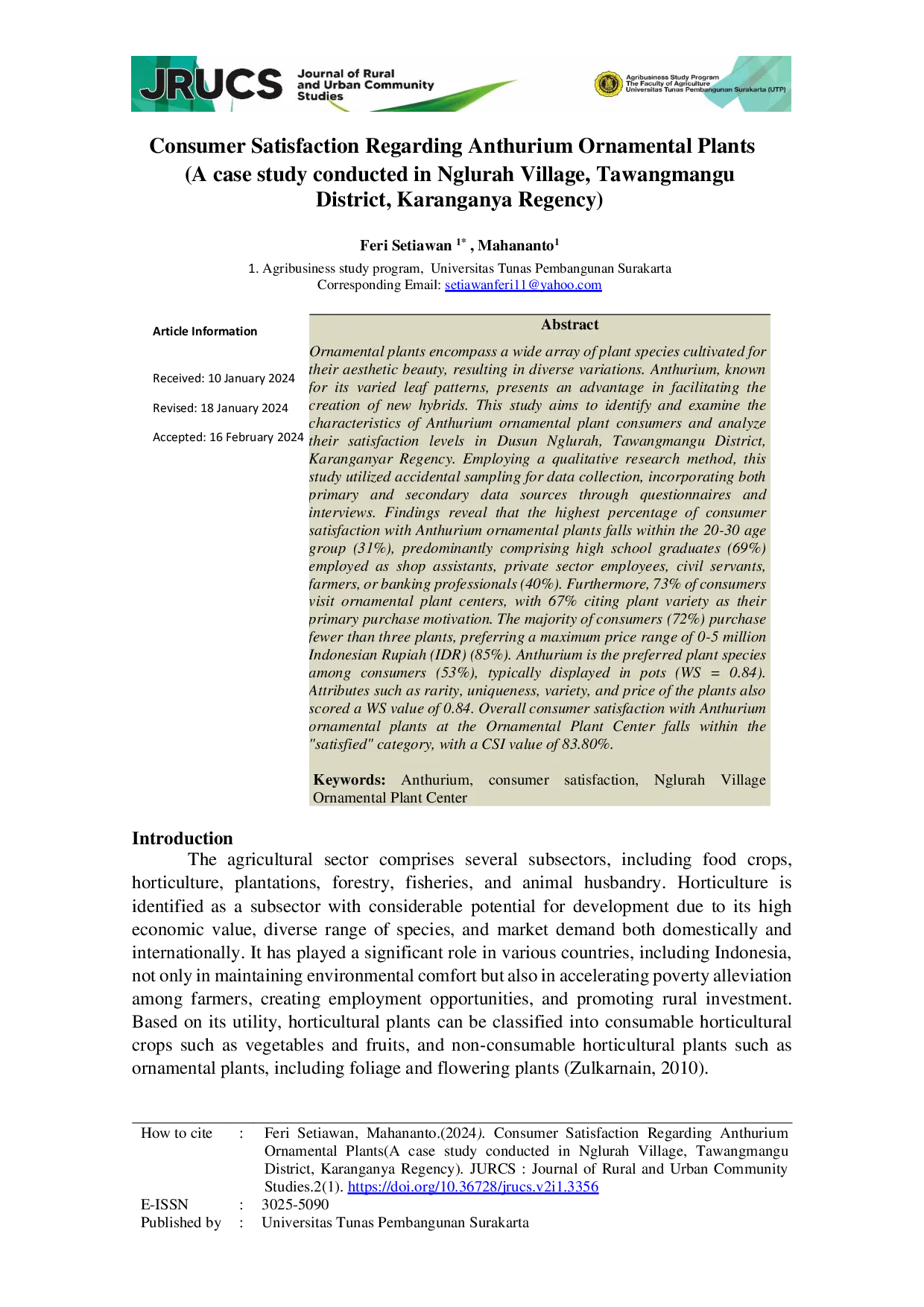 JURIS Consumer Satisfaction Regarding Anthurium Ornamental Plants A case study conducted in Nglurah Village Tawangmangu District Karanganya Regency