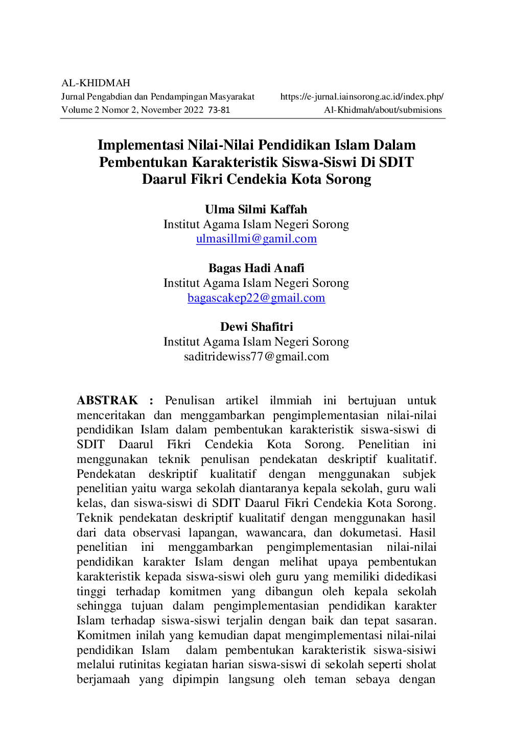 JURIS Implementasi Nilai Nilai Pendidikan Islam Dalam Pembentukan Karakteristik Siswa Siswi Di SDIT Daarul Fikri Cendekia Kota Sorong