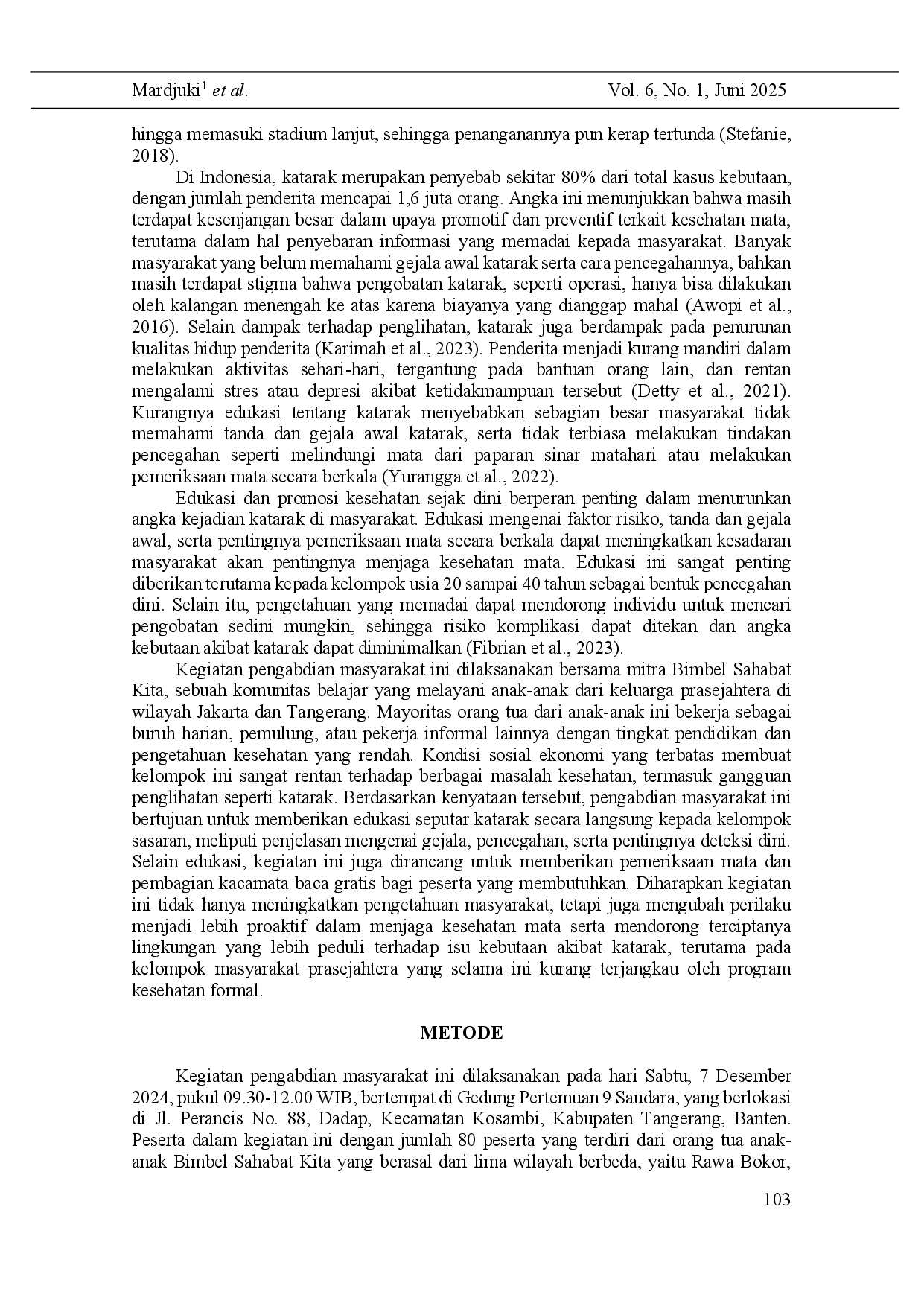 juris Improving Knowledge and Behavior through Cataract Education in the Pre Prosperous Community of Tangerang