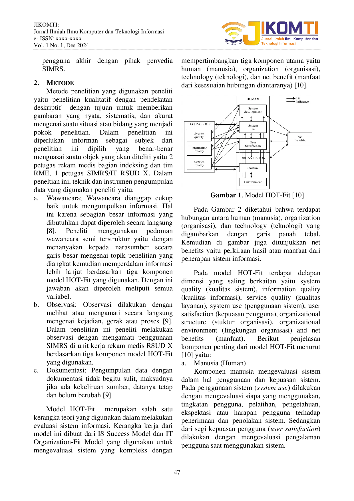 JURIS Analisis Penggunaan Sistem Informasi Manajemen Rumah Sakit SIMRS pada Unit Kerja Rekam Medis dengan Metode HOT Fit di RSUD X