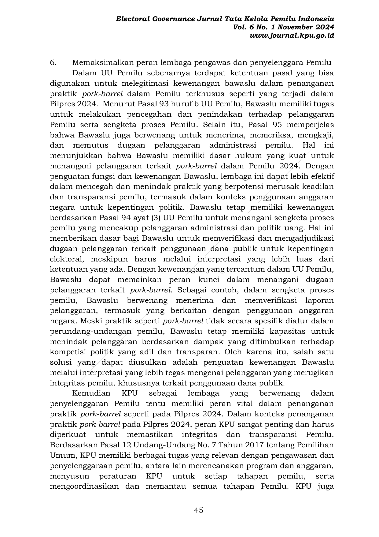 JURIS Perluasan Praktik Pork Barrel dalam Pemilu Serentak 2024 Implikasinya dan Penegakan Hukum
