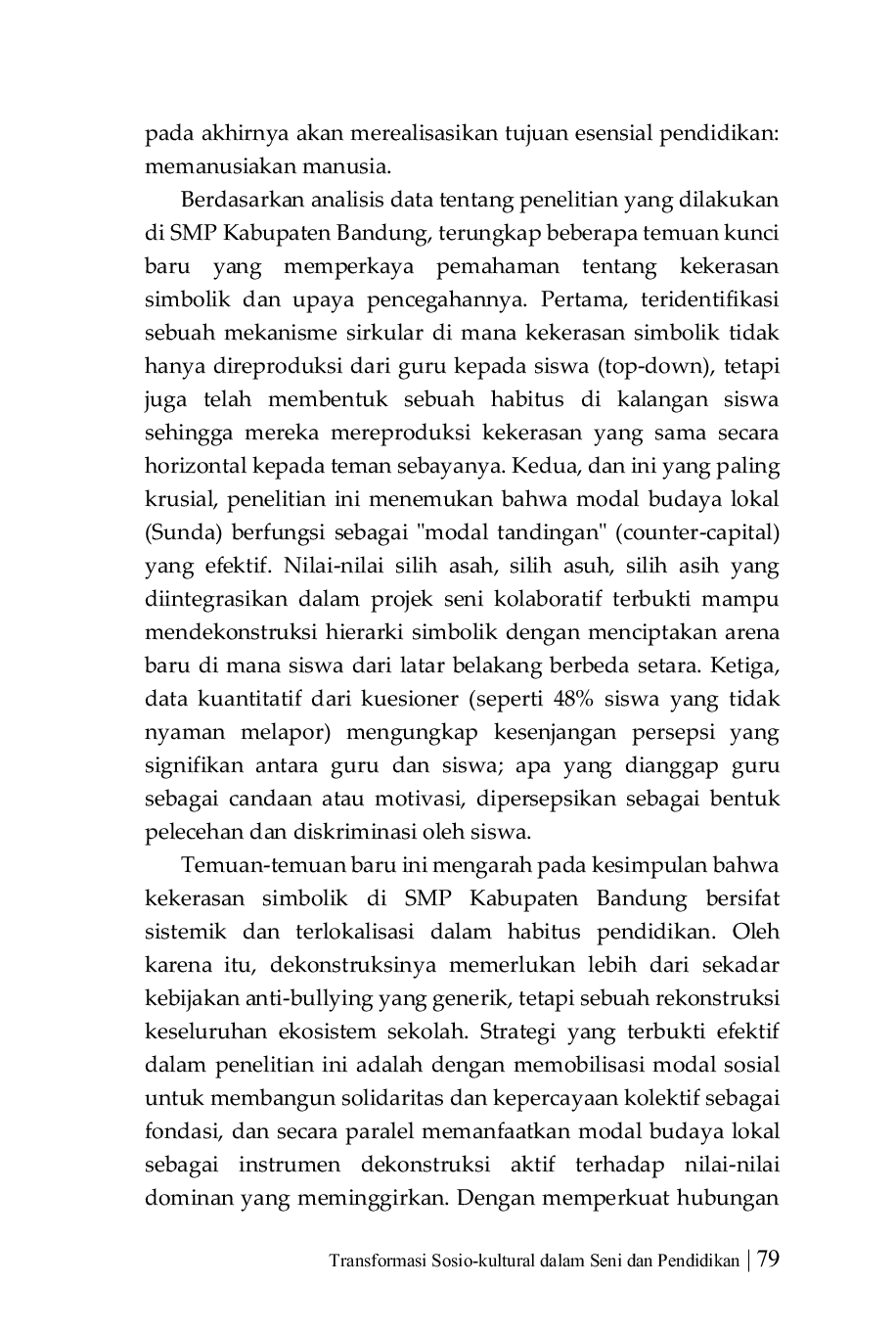 JURIS Memahami Peran Modal Sosial dan Budaya Dalam Meminimalkan Terjadinya Bentuk Kekerasan Simbolik Sebuah Studi Kasus Di Sekolah Tingkat Sekolah Menengah Pertama Kabupaten Bandung