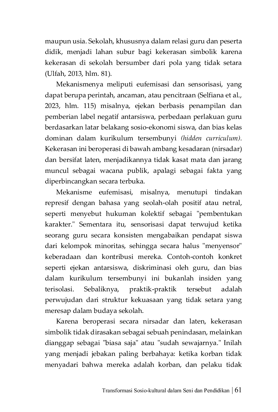 JURIS Memahami Peran Modal Sosial dan Budaya Dalam Meminimalkan Terjadinya Bentuk Kekerasan Simbolik Sebuah Studi Kasus Di Sekolah Tingkat Sekolah Menengah Pertama Kabupaten Bandung