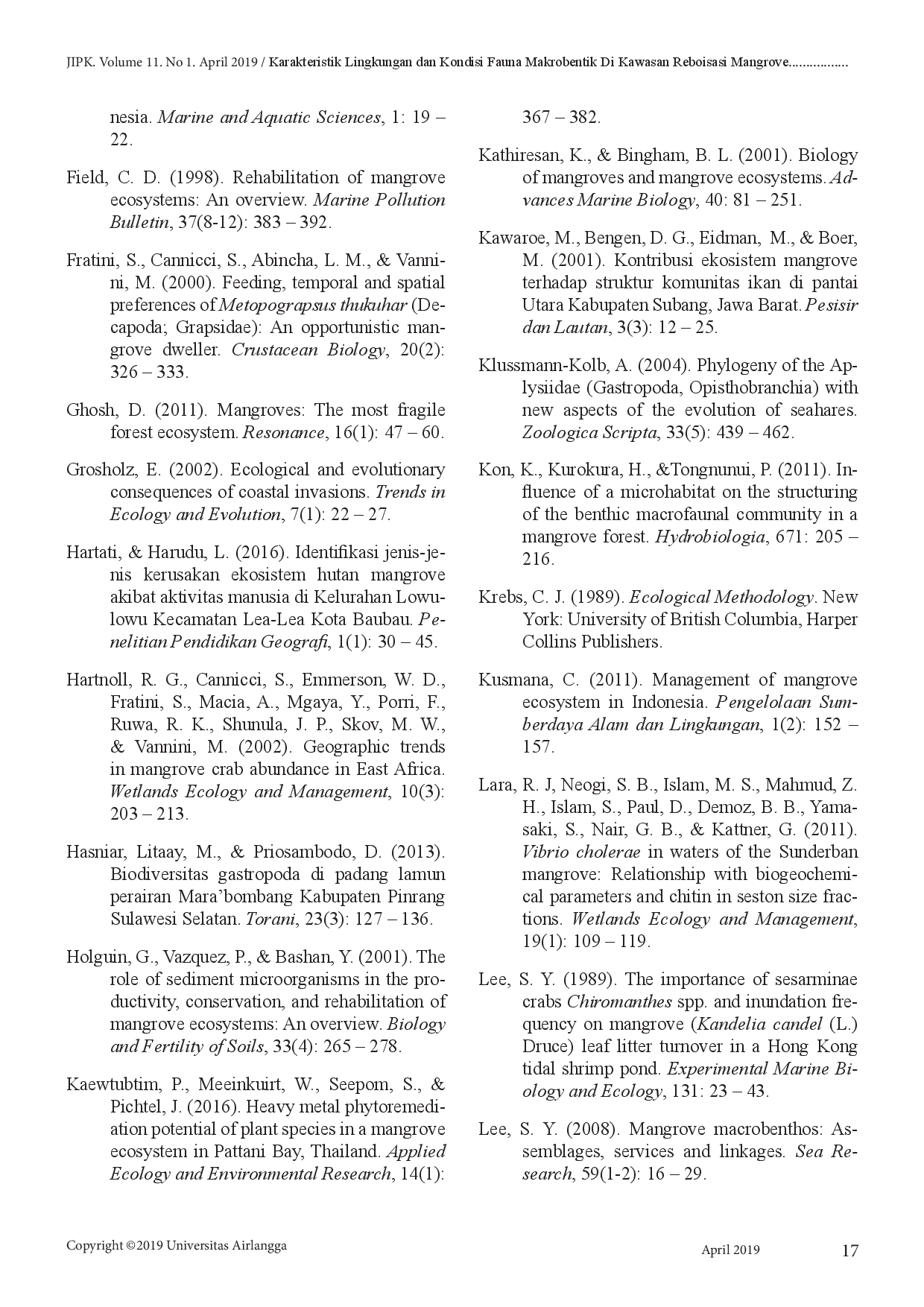 juris Karakteristik Lingkungan dan Kondisi Fauna Makrobentik Di Kawasan Reboisasi Mangrove Pulau Pramuka Panggang dan Karya Kepulauan Seribu Indonesia br i Environmental Characteristics and Conditi