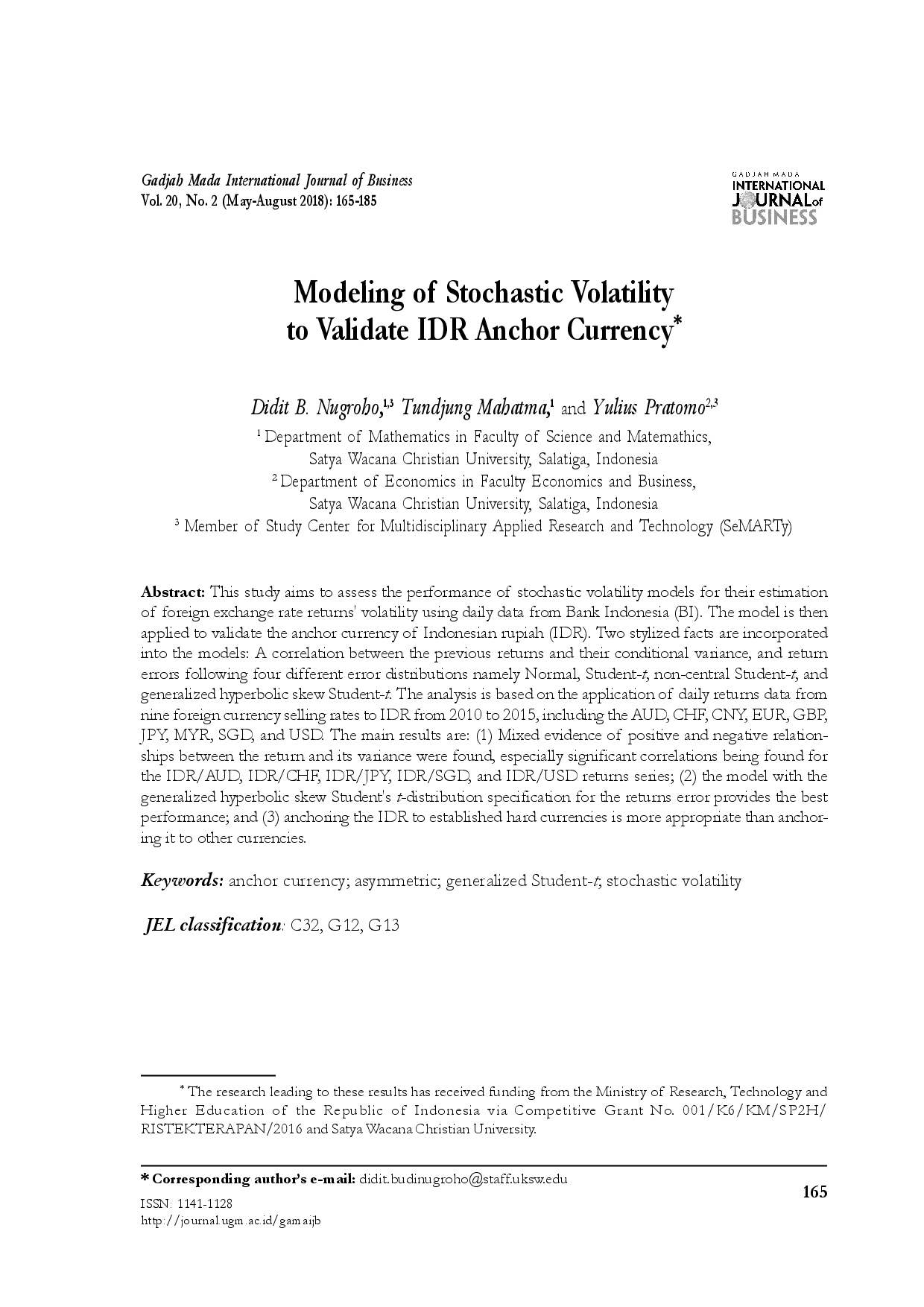 juris Modeling of Stochastic Volatility to Validate IDR Anchor Currency