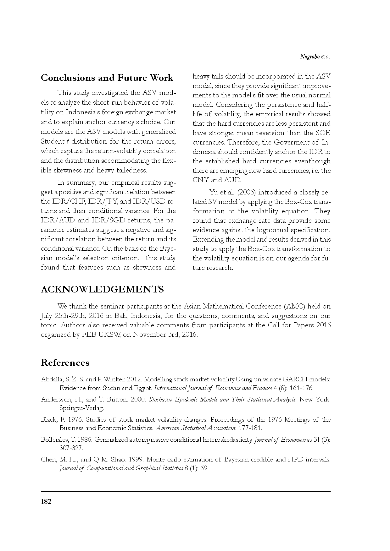 juris Modeling of Stochastic Volatility to Validate IDR Anchor Currency