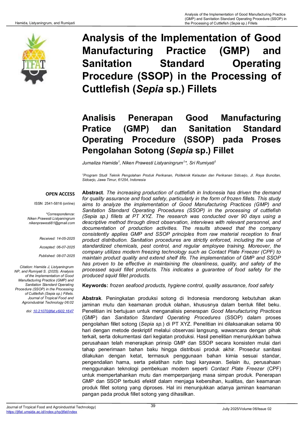 JURIS Analysis of the Implementation of Good Manufacturing Practice GMP and Sanitation Standard Operating Procedure SSOP in the Processing of Cuttlefish Sepia sp Fillets