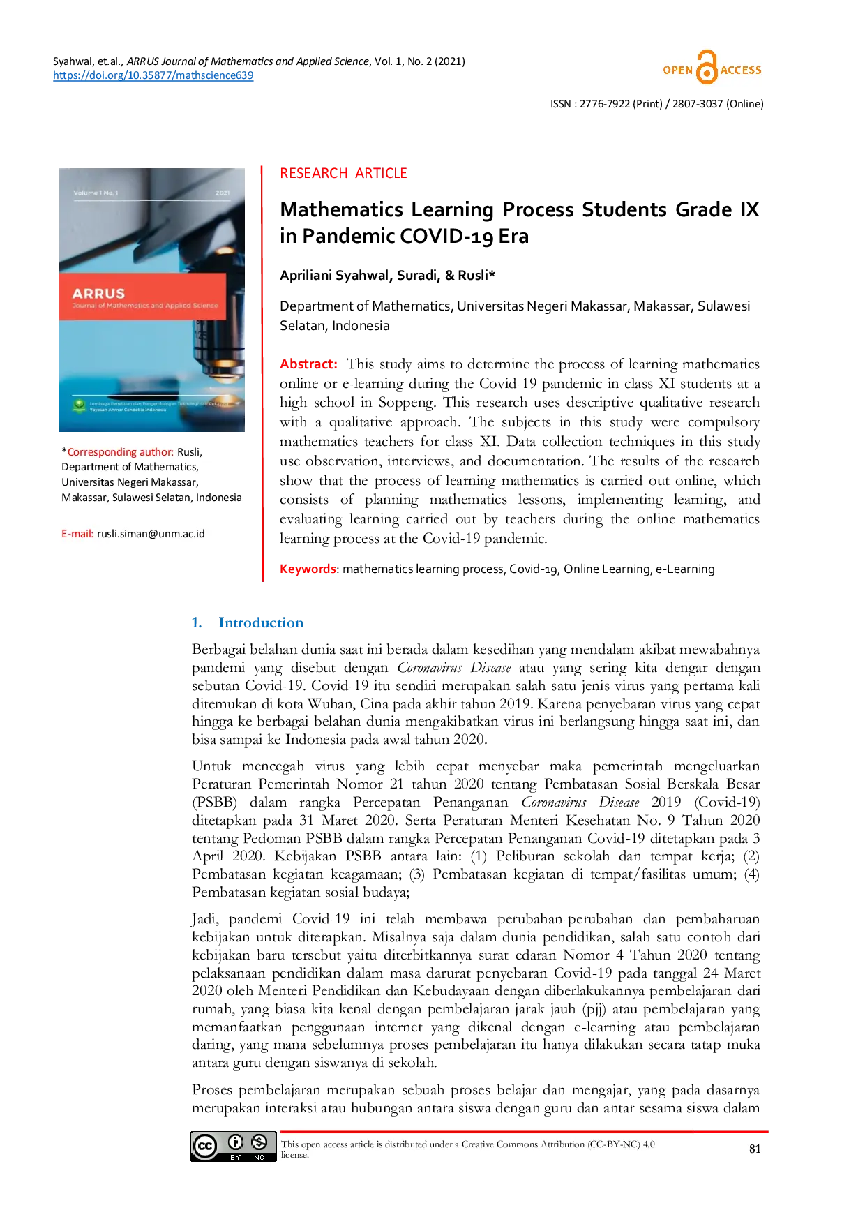 JURIS Mathematics Learning Process Students Grade IX in Pandemic COVID 19 Era