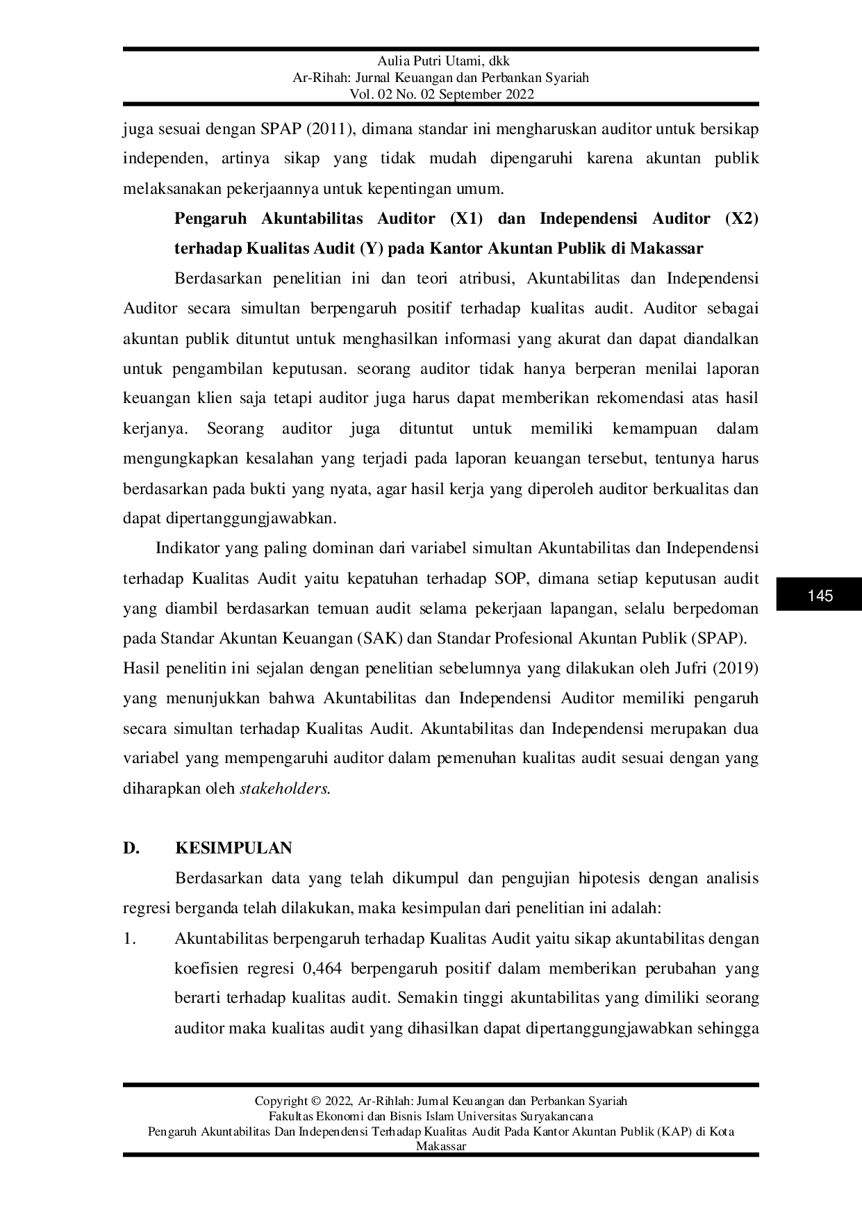 JURIS Pengaruh Akuntabilitas Dan Independensi Terhadap Kualitas Audit Pada Kantor Akuntan Publik KAP Di Kota Makassar