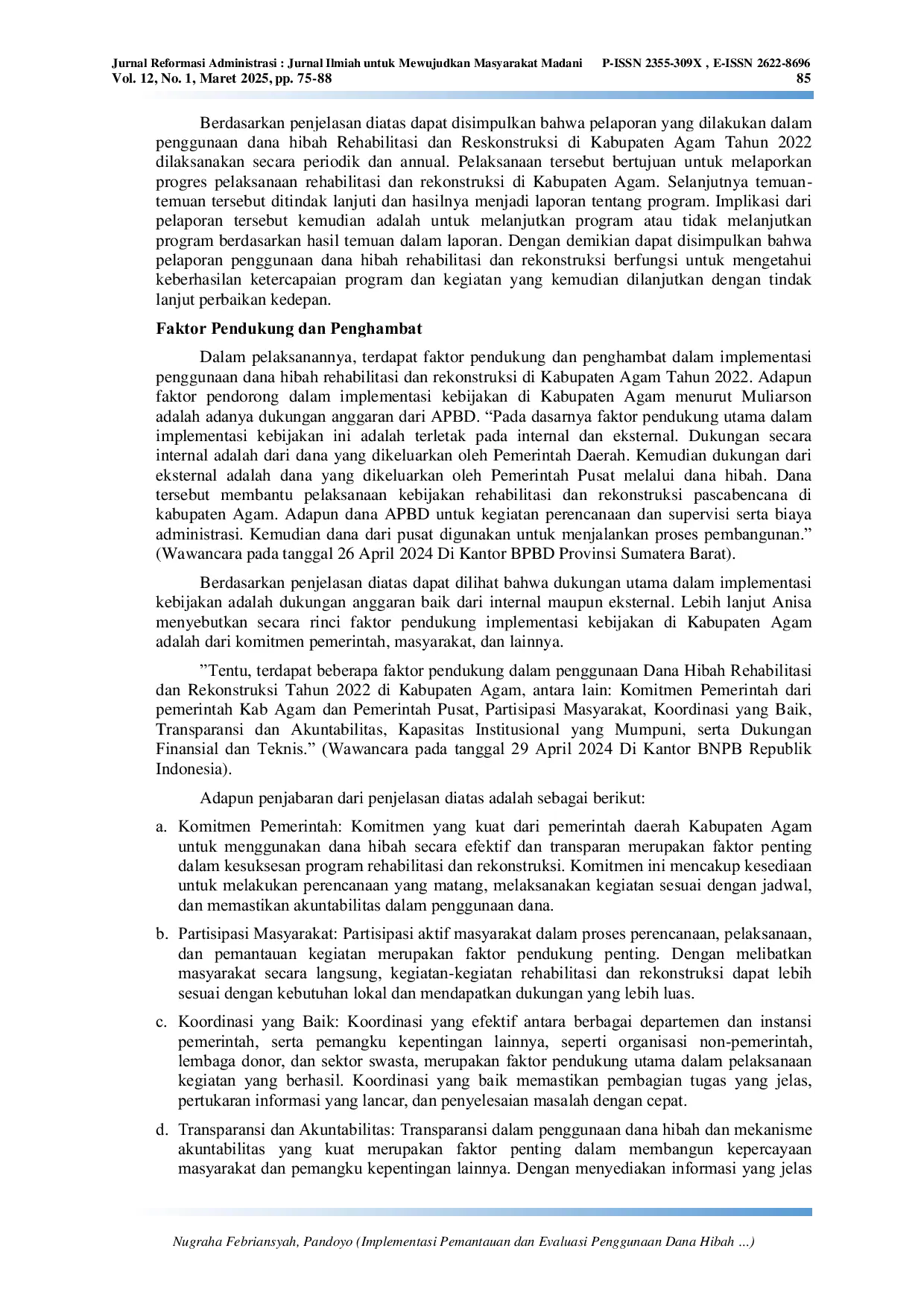 JURIS Implementasi Pemantauan dan Evaluasi Penggunaan Dana Hibah Rehablitasi Dan Rekonstruksi di Kabupaten Agam Tahun 2022