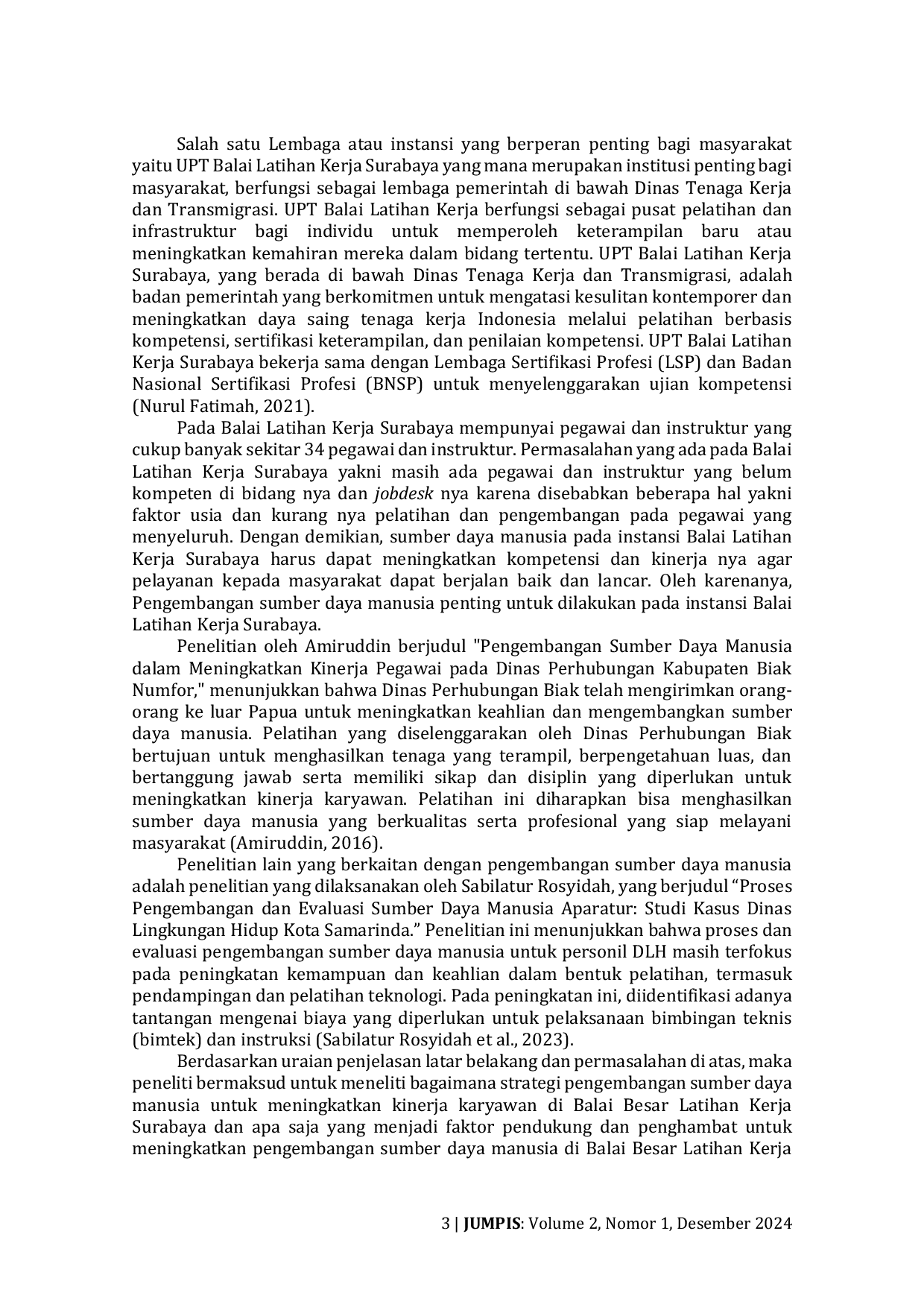 JURIS Pengembangan Sumber Daya Manusia dalam Meningkatkan Kinerja Pegawai di Balai Latihan Kerja Surabaya