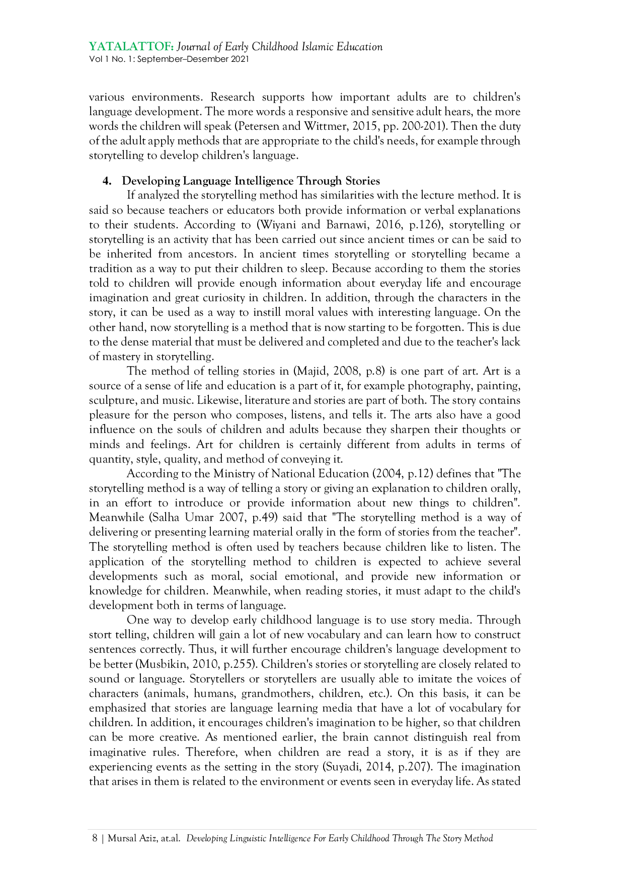 JURIS Developing Linguistic Intelligence For Early Childhood Through The Story Method