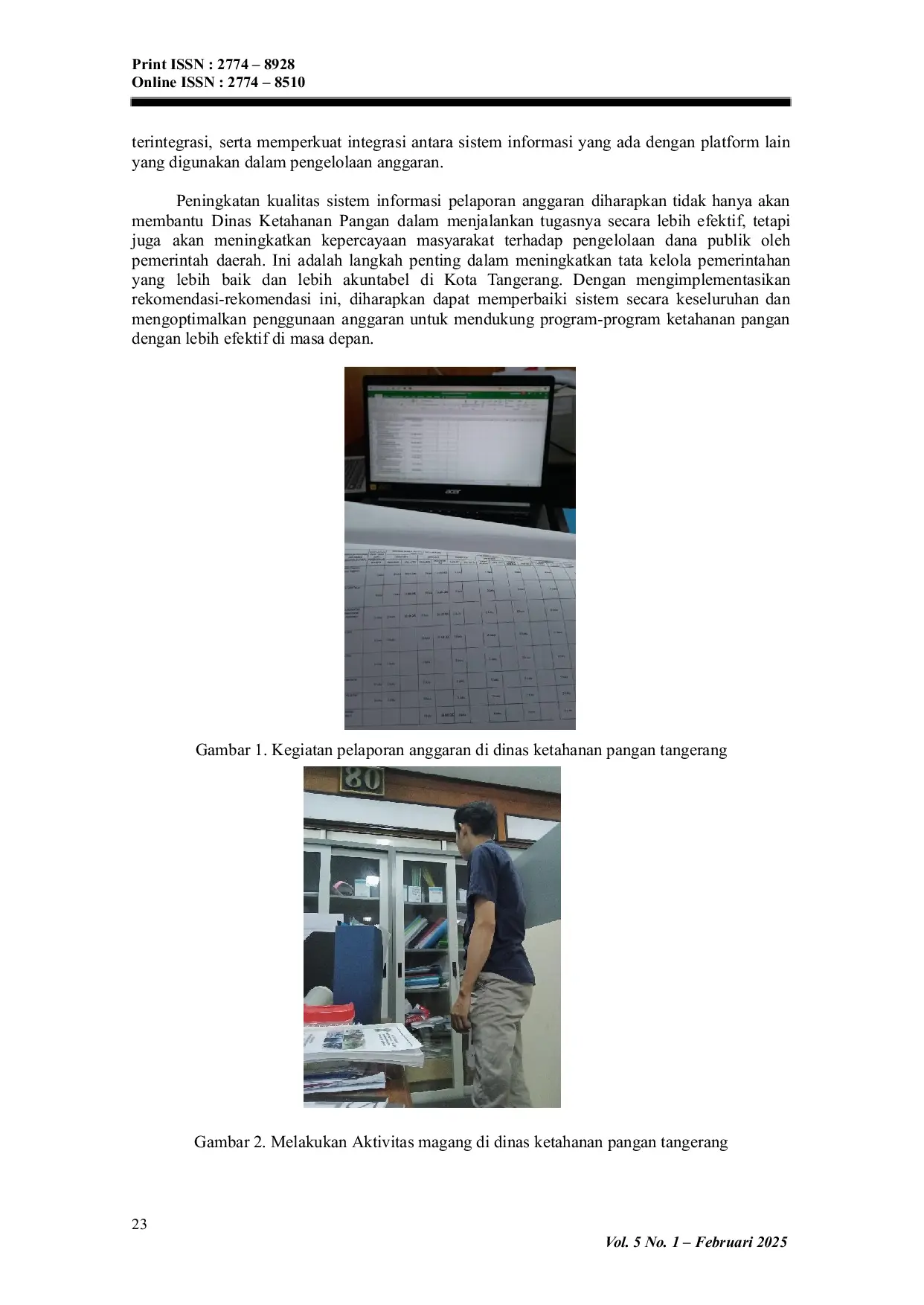 JURIS Analisa Sistem Informasi Pelaporan Penggunaan Anggaran pada Dinas Ketahanan Pangan Kota Tangerang