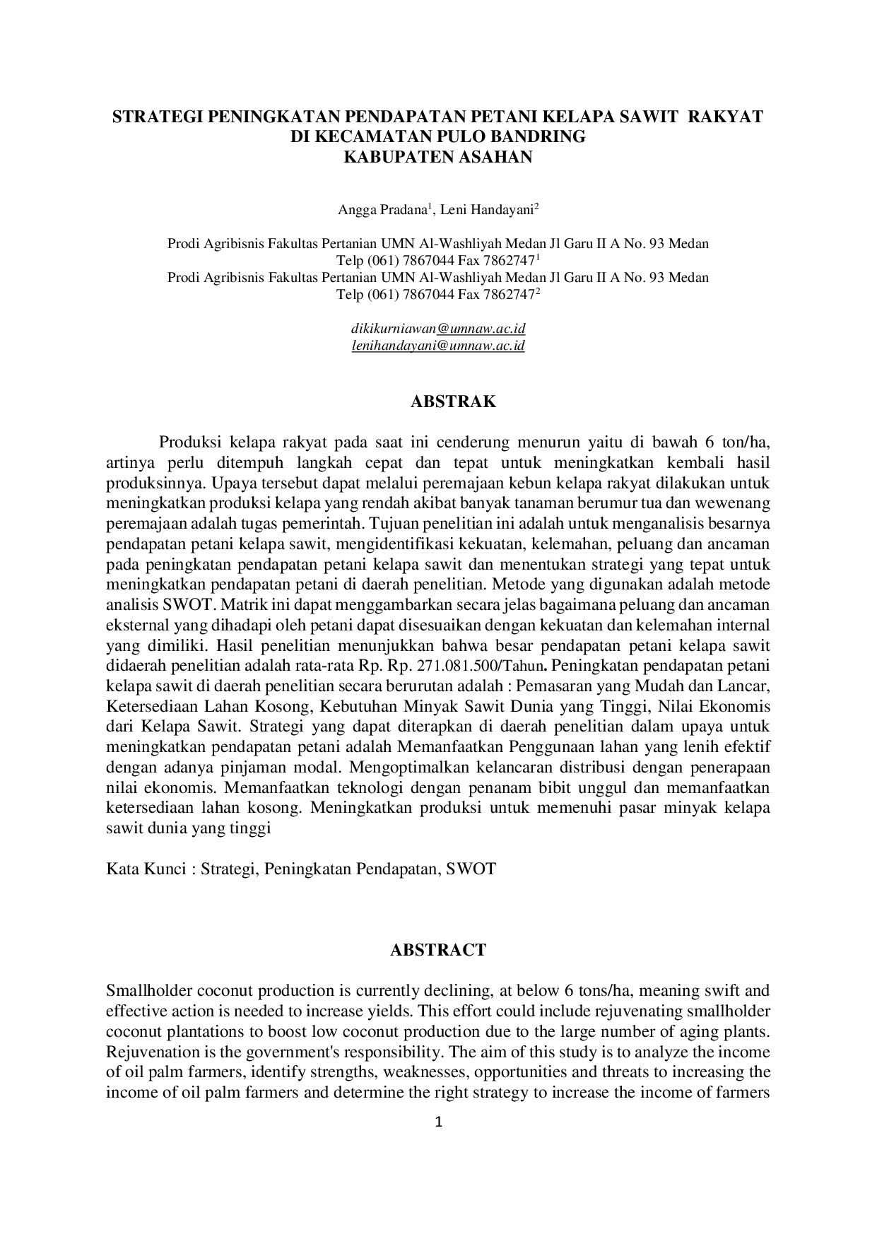 JURIS STRATEGI PENINGKATAN PENDAPATAN PETANI KELAPA SAWIT RAKYAT DI KECAMATAN PULO BANDRING KABUPATEN ASAHAN Agrisentrum