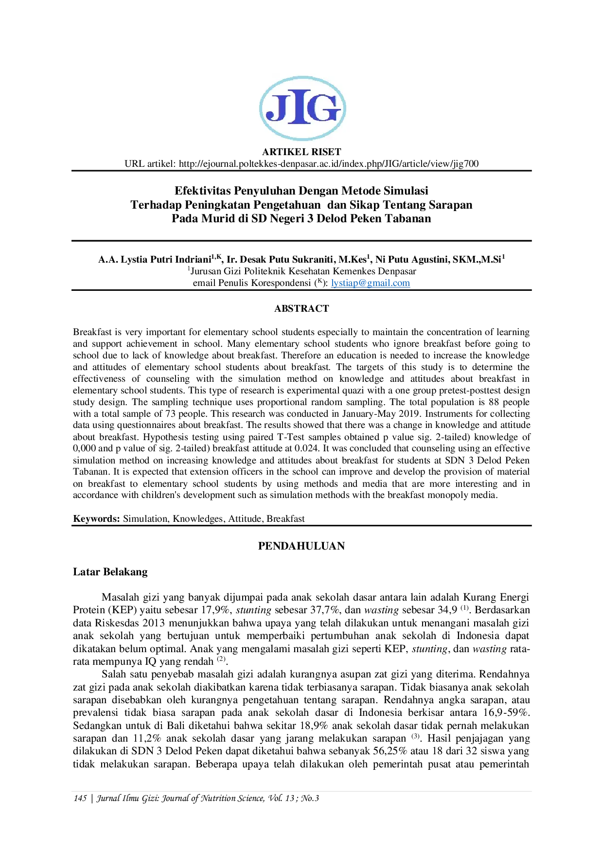 JURIS Efektivitas Penyuluhan Dengan Metode Simulasi Terhadap Peningkatan Pengetahuan Dan Sikap Tentang Sarapan Pada Murid Di SDN 3 Delod Peken Tabanan