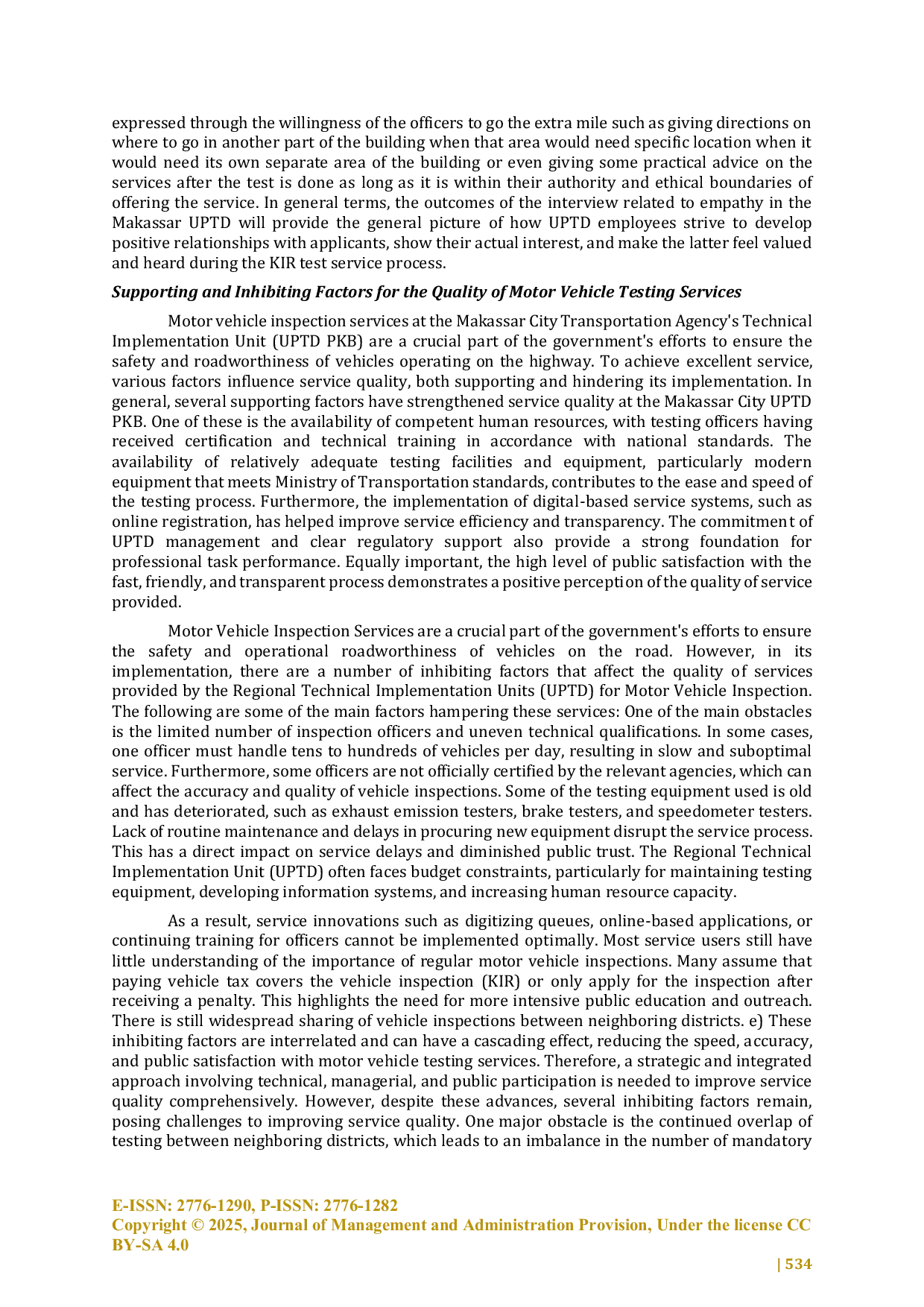 JURIS Service Quality and Digitalized System for Motor Vehicle Testing in Makassar Case Study of the Makassar City Transportation Agency s Motor Vehicle Testing Technical Implementation Unit UPTD in 2024