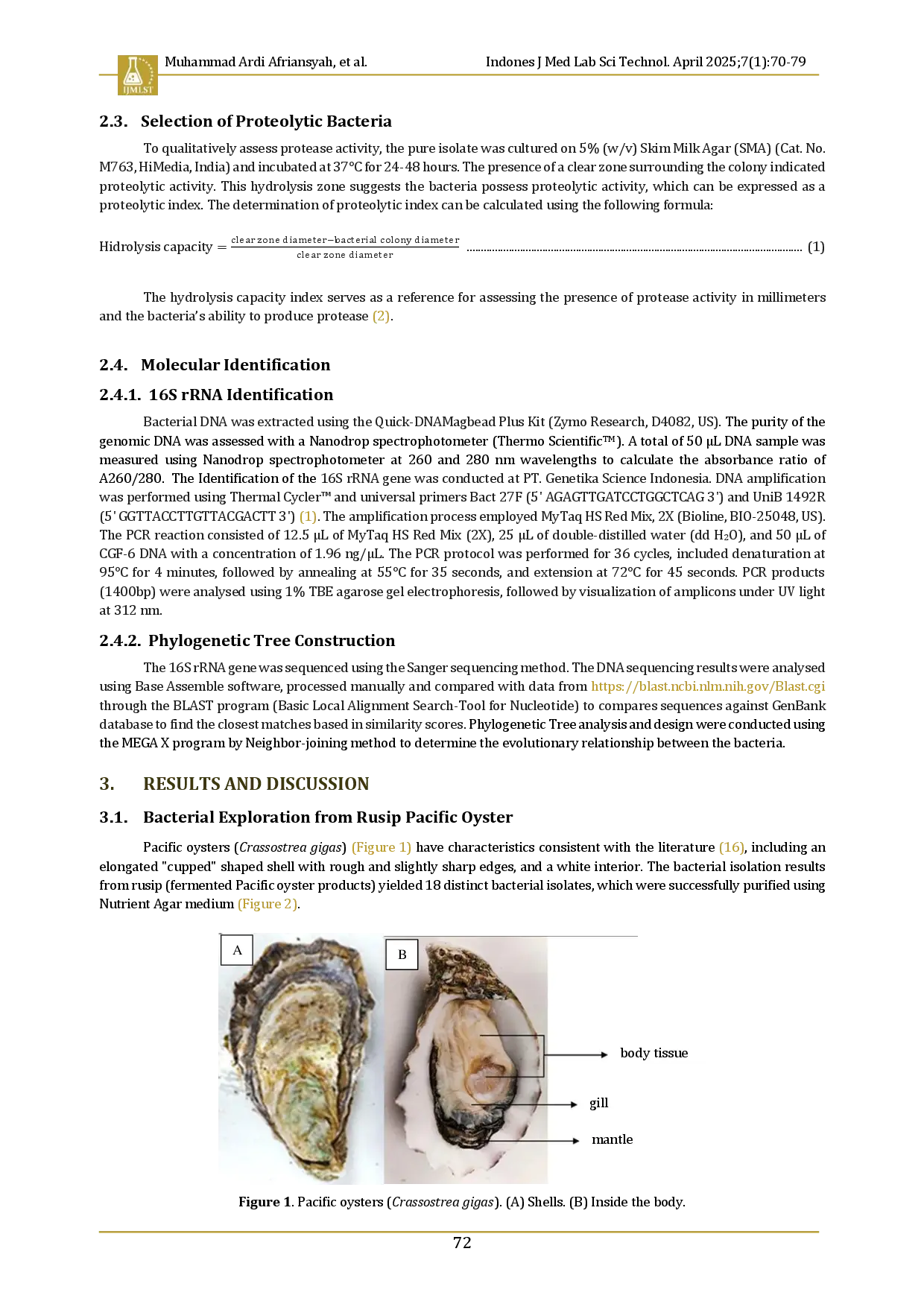 juris Exploration and molecular identification of proteolytic bacteria from rusip pacific oyster Crassostrea gigas as anticoagulant agent candidates