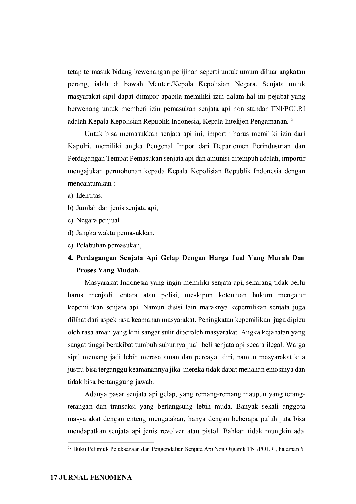 JURIS Tinjauan Hukum Kepemilikan Senjata Api Oleh Masyarakat Sipil