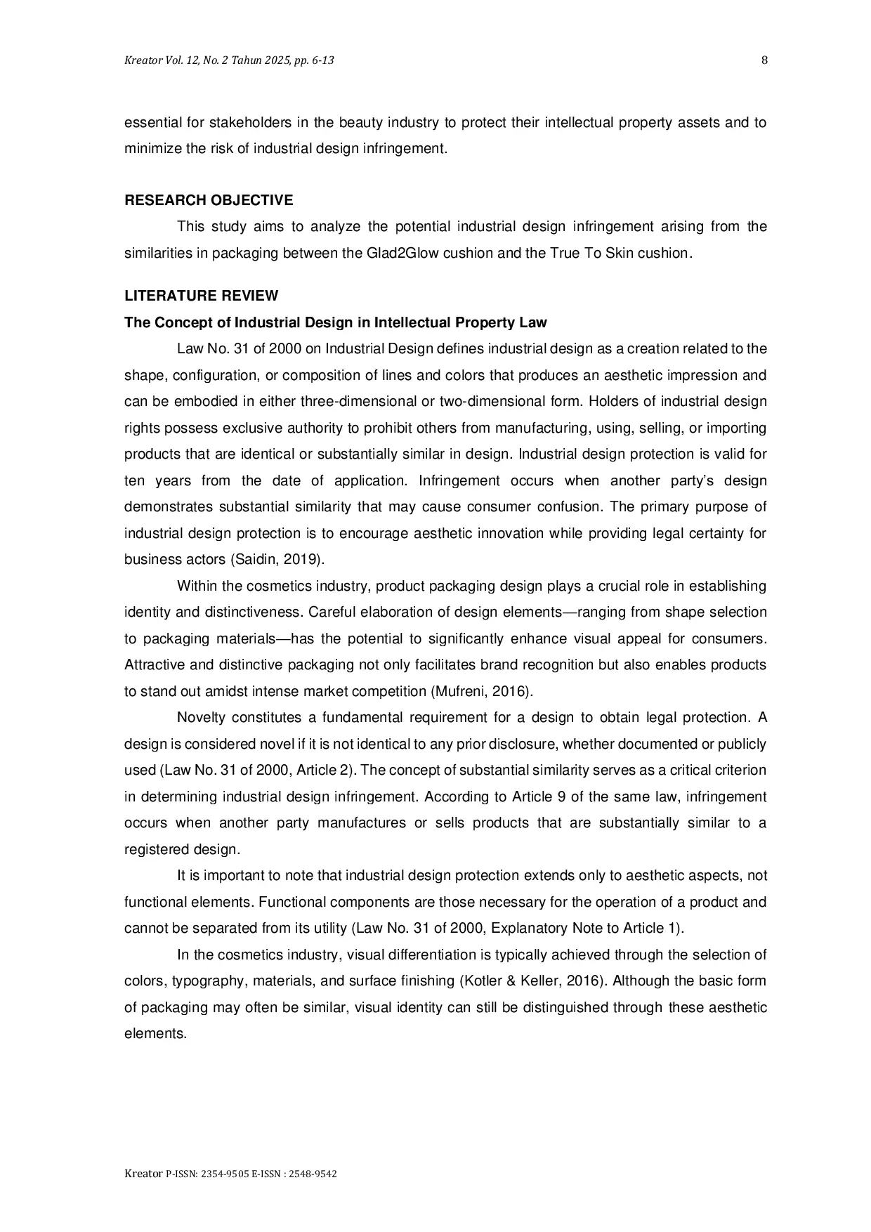 JURIS Analysis Of Potential Industrial Design Infringement In The Similarities Between Glad2glow And True To Skin Cushion Packaging