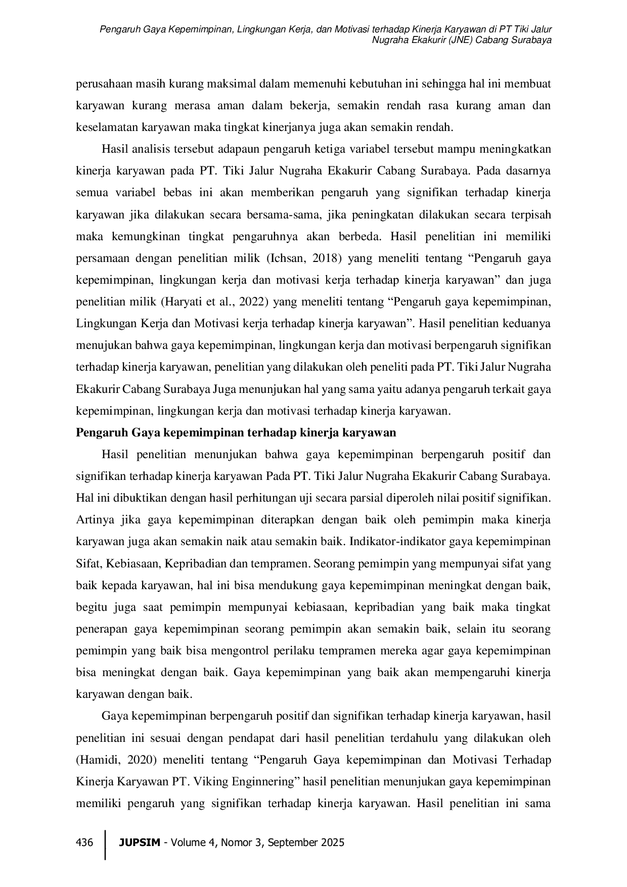 JURIS Pengaruh Gaya Kepemimpinan Lingkungan Kerja dan Motivasi terhadap Kinerja Karyawan di PT Tiki Jalur Nugraha Ekakurir JNE Cabang Surabaya