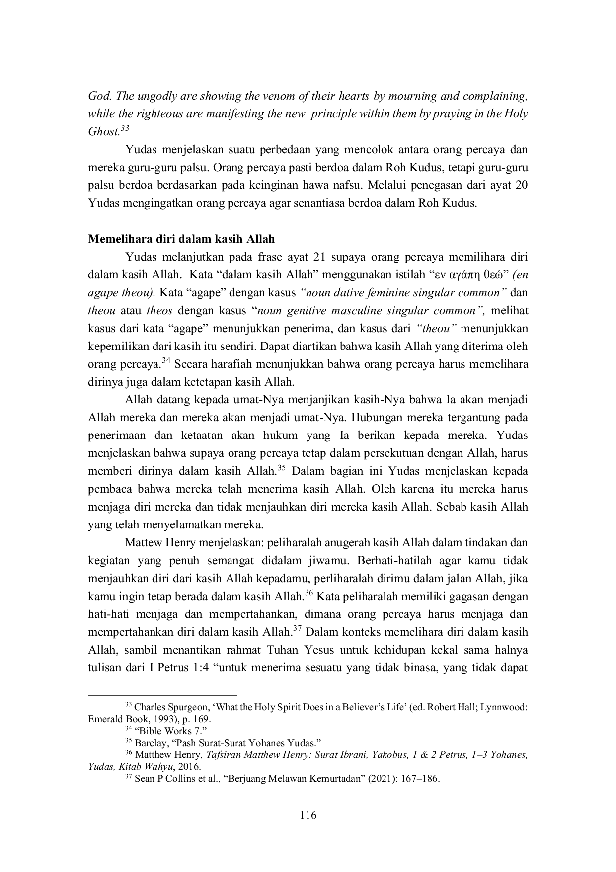 JURIS Eksegetis Yudas 1 20 21 membangun diri dalam iman dan implikasinya terhadap Against Heresies