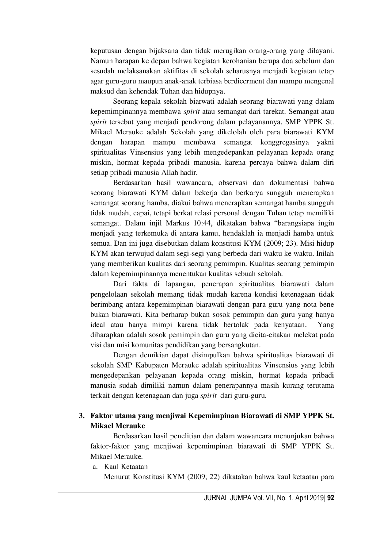 JURIS Implementasi Gaya Kepemimpinan dan Spiritualitas Biarawati Di SMP YPPK Santo Mikael Merauke