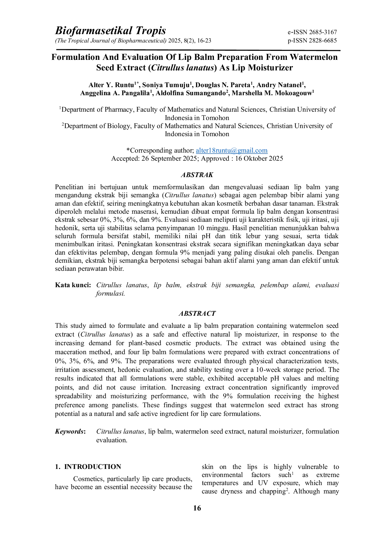JURIS Formulation And Evaluation Of Lip Balm Preparation From Watermelon Seed Extract Citrullus lanatus As Lip Moisturizer