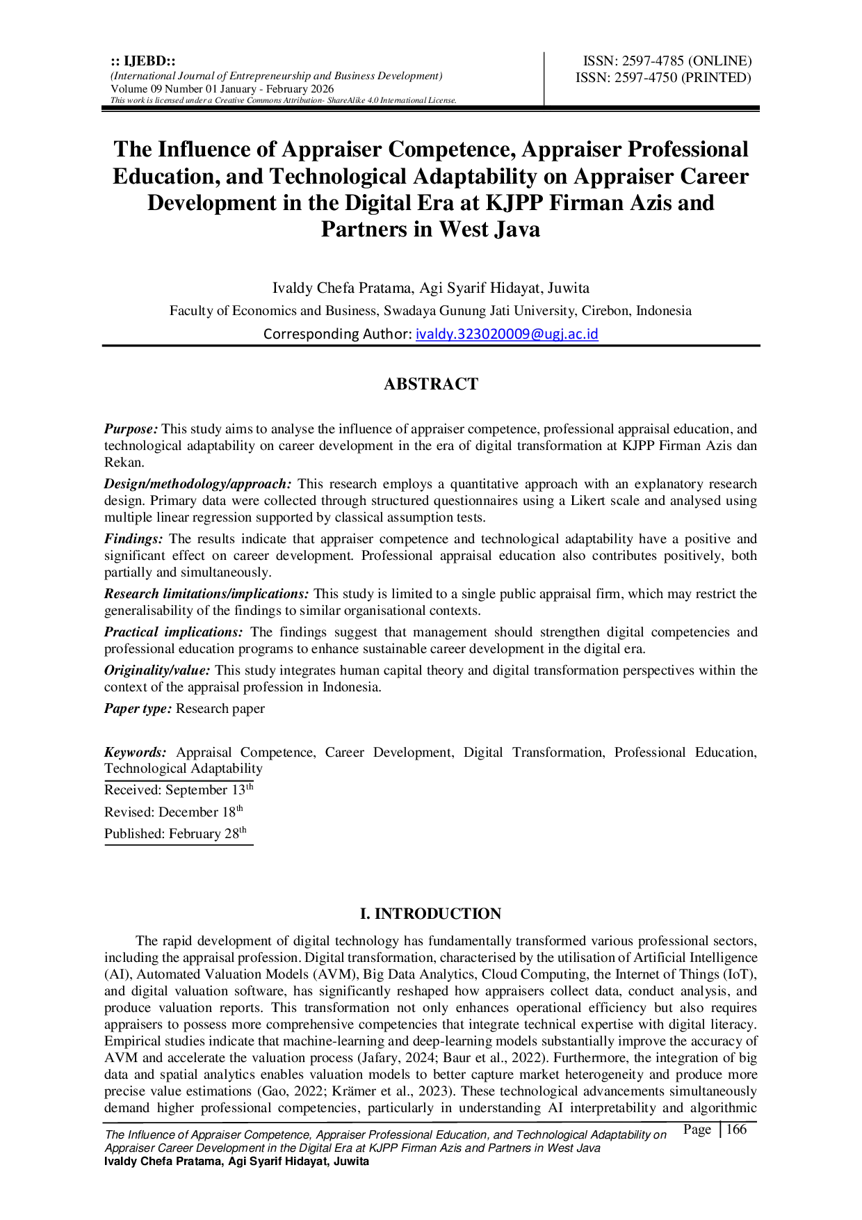 JURIS The Influence of Appraiser Competence Appraiser Professional Education and Technological Adaptability on Appraiser Career Development in the Digital Era at KJPP Firman Azis and Partners in West Java