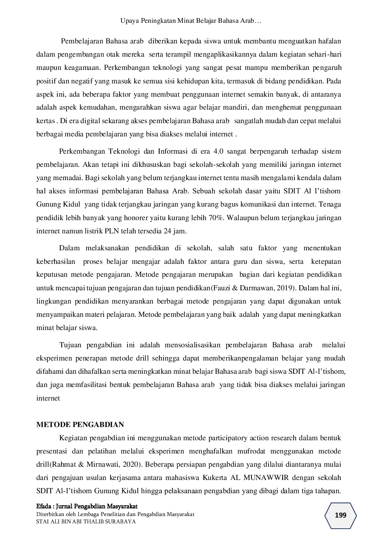 JURIS Upaya Peningkatan Minat Belajar Bahasa Arab di SDIT AL I tishom Gunung Kidul Melalui Pelatihan Drill