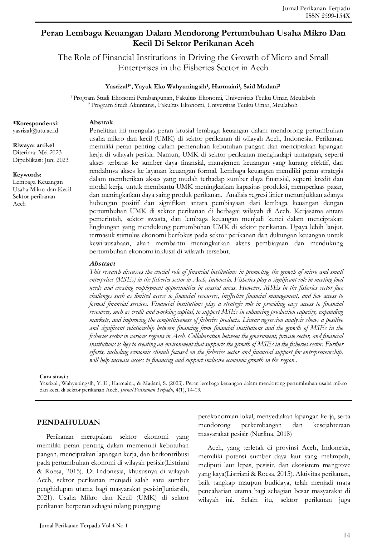 JURIS Peran Lembaga Keuangan Dalam Mendorong Pertumbuhan Usaha Mikro Dan Kecil Di Sektor Perikanan Aceh