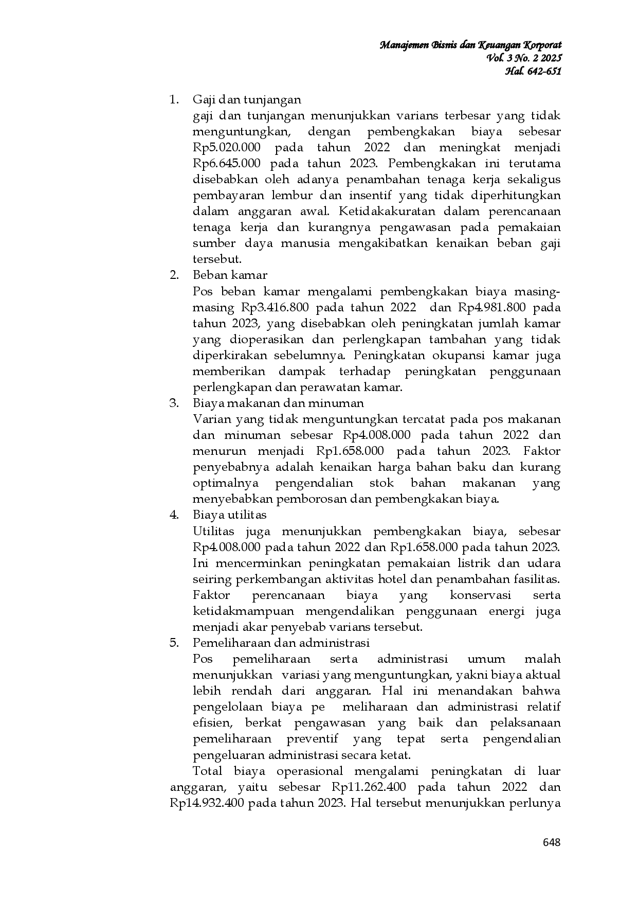 JURIS Analisis Perencanaan Dan Pengendalian Biaya Operasional Serta Pendapatan Operasional Dalam Meningkatkan Laba Pada The White House Hotel Manado