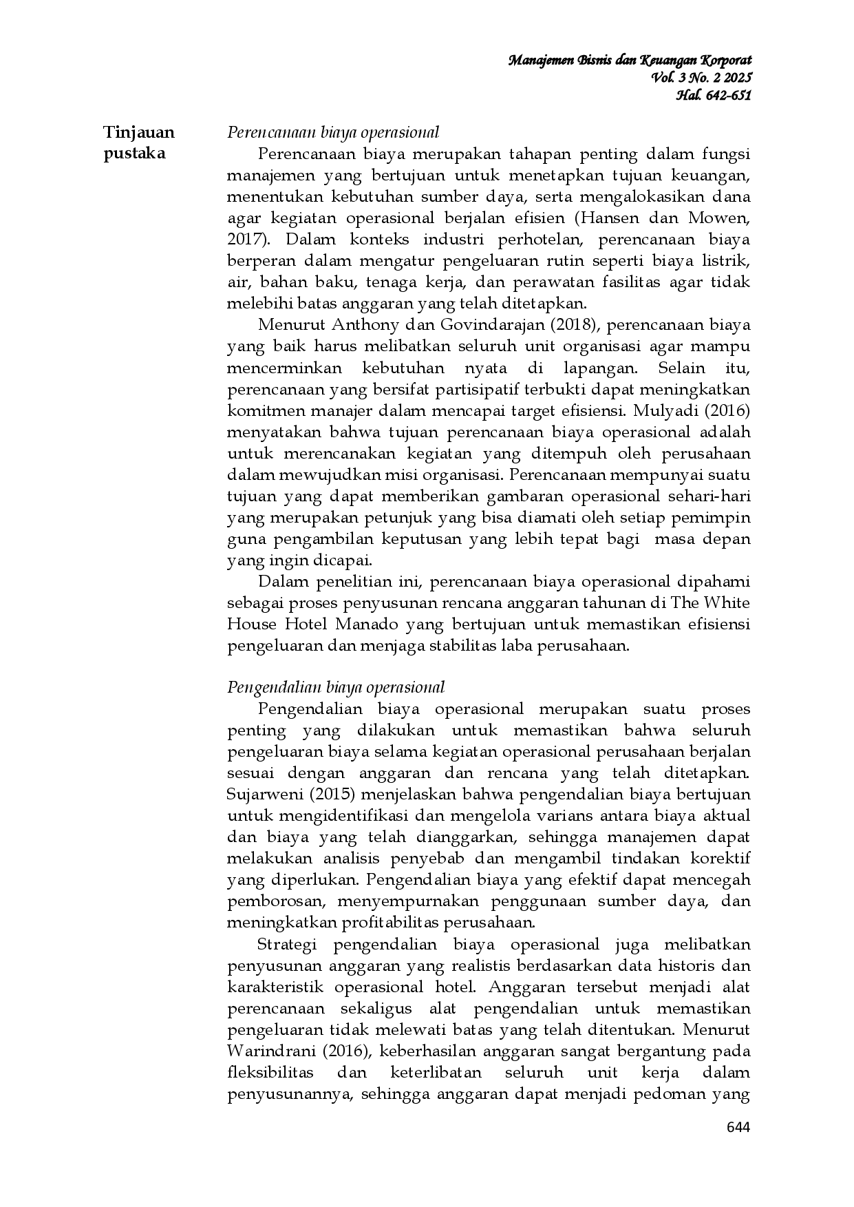 JURIS Analisis Perencanaan Dan Pengendalian Biaya Operasional Serta Pendapatan Operasional Dalam Meningkatkan Laba Pada The White House Hotel Manado