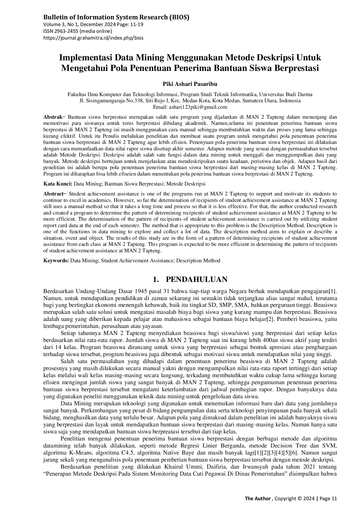 JURIS Implementasi Data Mining Menggunakan Metode Deskripsi Untuk Mengetahui Pola Penentuan Penerima Bantuan Siswa Berprestasi