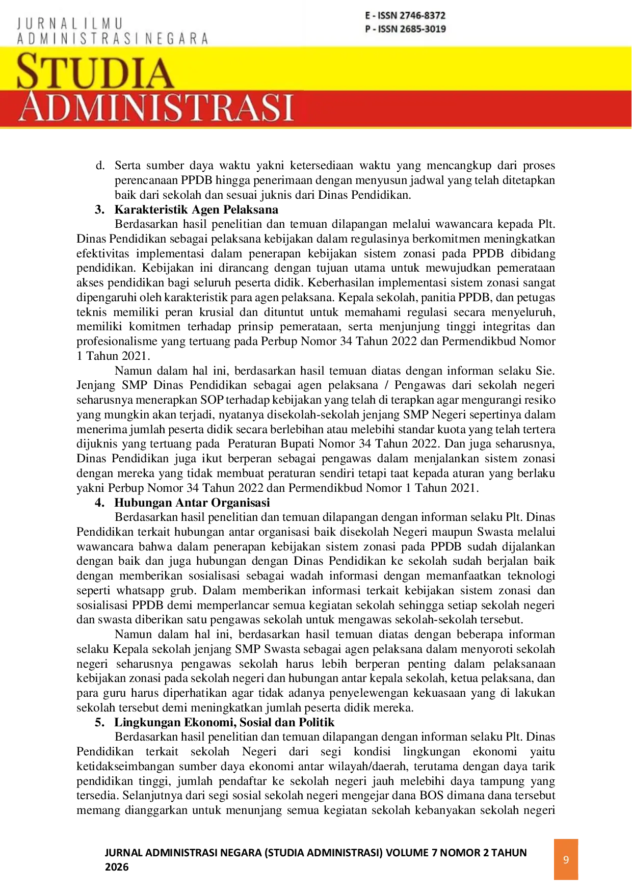 JURIS Implementasi Kebijakan Sistem Zonasi dan Implikasinya pada Penerimaan Peserta Didik Baru PPDB Jenjang SMP Swasta di Kecamatan Sungailiat Kabupaten Bangka