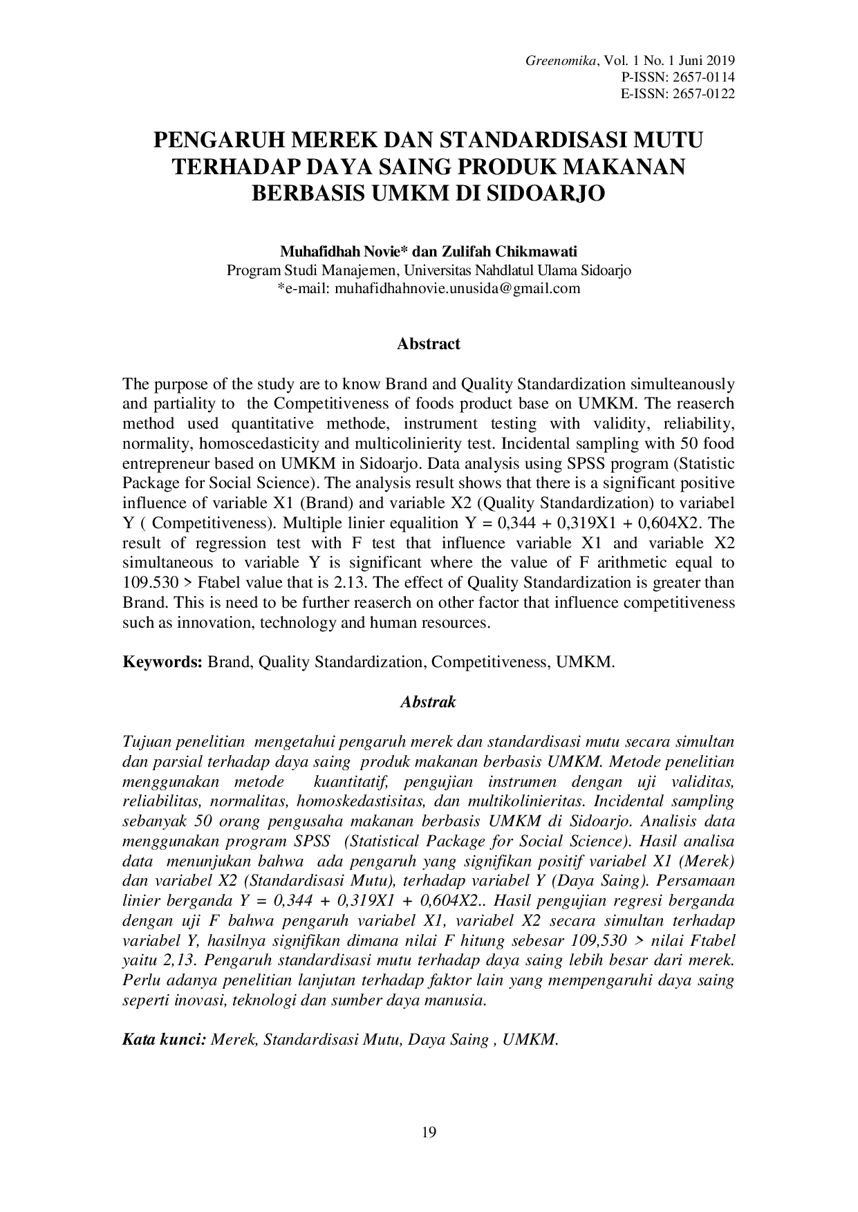 JURIS Muhafidhah Novie dan Zulifah Ch PENGARUH MEREK DAN STANDARDISASI MUTU TERHADAP DAYA SAING PRODUK MAKANAN BERBASIS UMKM DI SIDOARJO Program Studi Manajemen Universitas Nahdlatul Ulama Sidoarjo