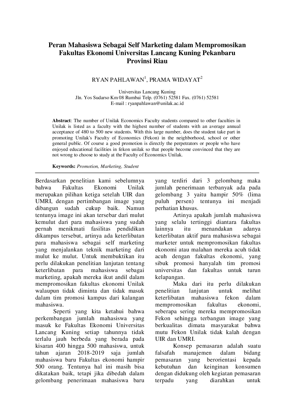 juris Peran Mahasiswa Sebagai Self Marketing Dalam Mempromosikan Fakultas Ekonomi Universitas Lancang Kuning Pekanbaru Provinsi Riau
