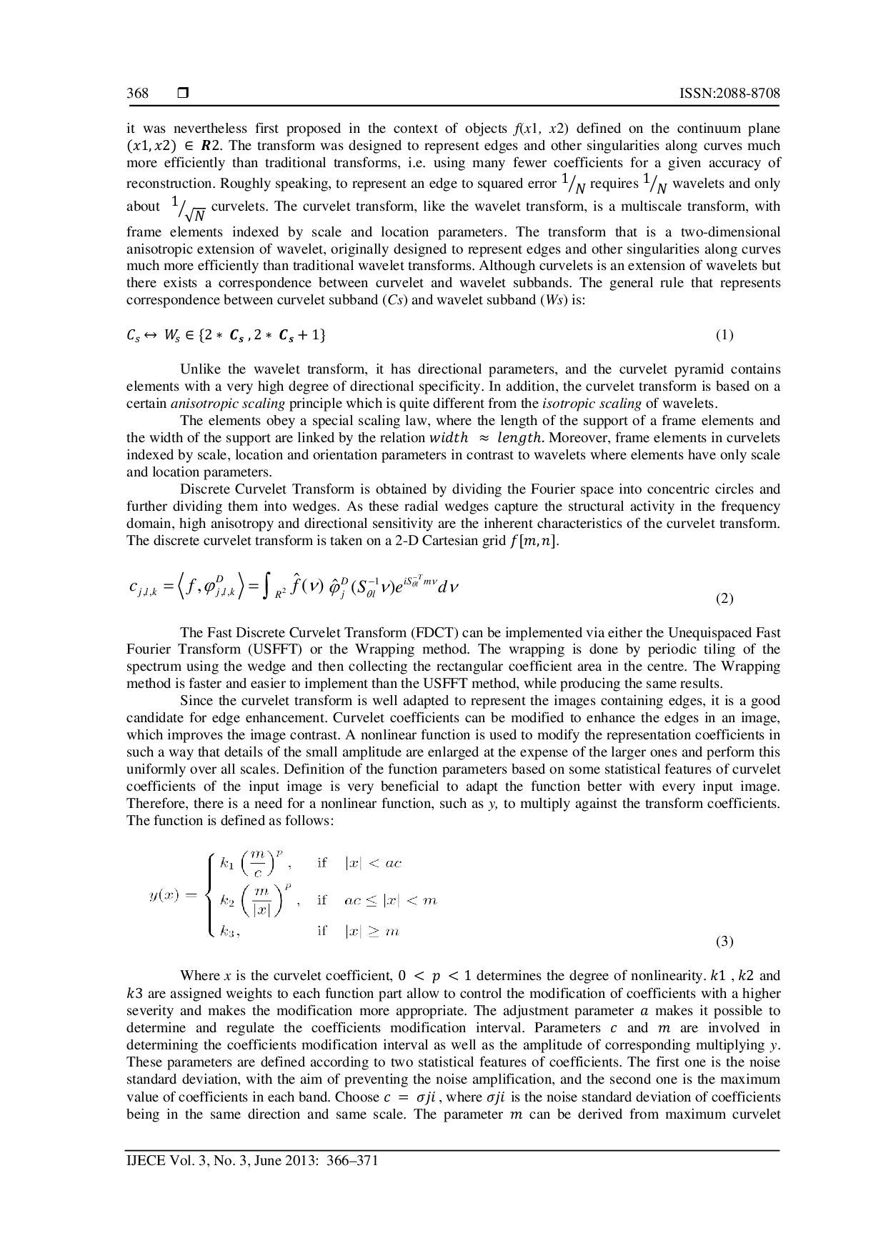 JURIS Curvelet Transform based Retinal Image Analysis