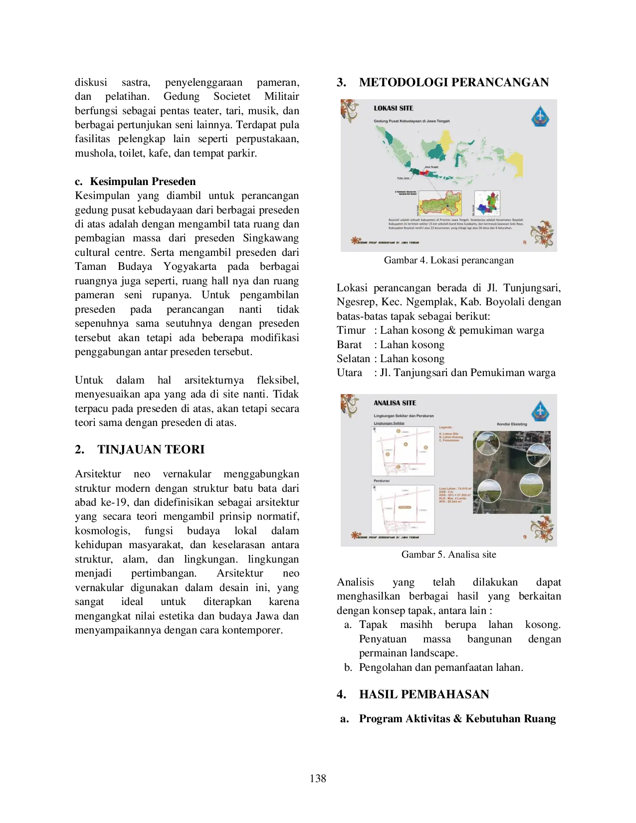 juris Perencanaan Gedung Pusat Kebudayaan di Jawa Tengah dengan Pendekatan Arsitektur Neo Vernakular