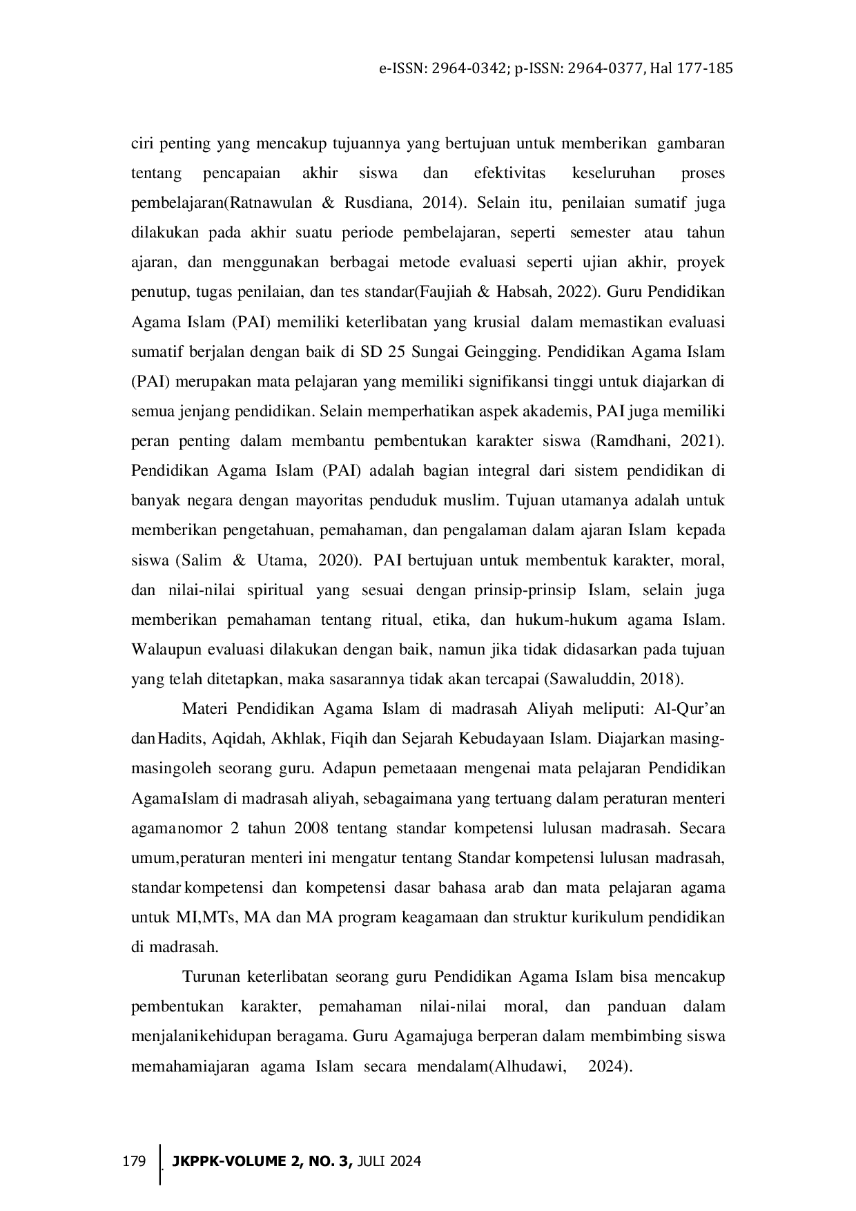 JURIS Keterlibatan Guru Agama Dalam Pelaksanaan Evaluasi Pembelajaran Sumatif Siswa SD 25 Sungai Geringging