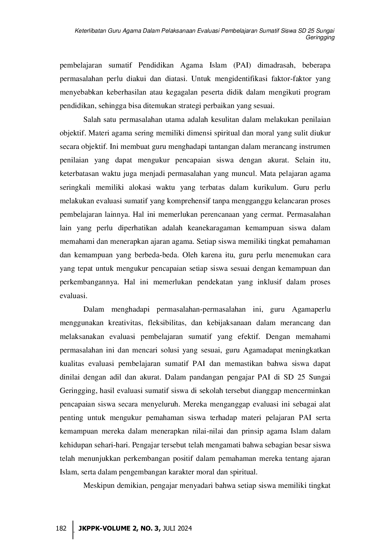 JURIS Keterlibatan Guru Agama Dalam Pelaksanaan Evaluasi Pembelajaran Sumatif Siswa SD 25 Sungai Geringging