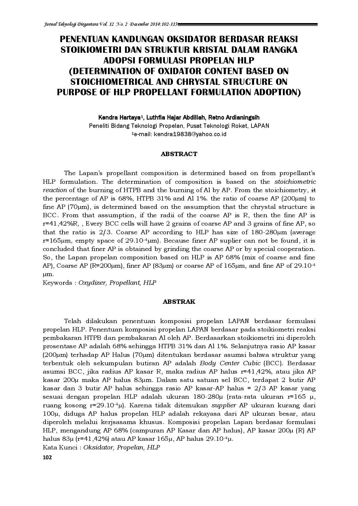 juris Penentuan Kandungan Oksidator Berdasar Reaksi Stoikiometri Dan Struktur Kristal Dalam Rangka Adopsi Formulasi Propelan HLP