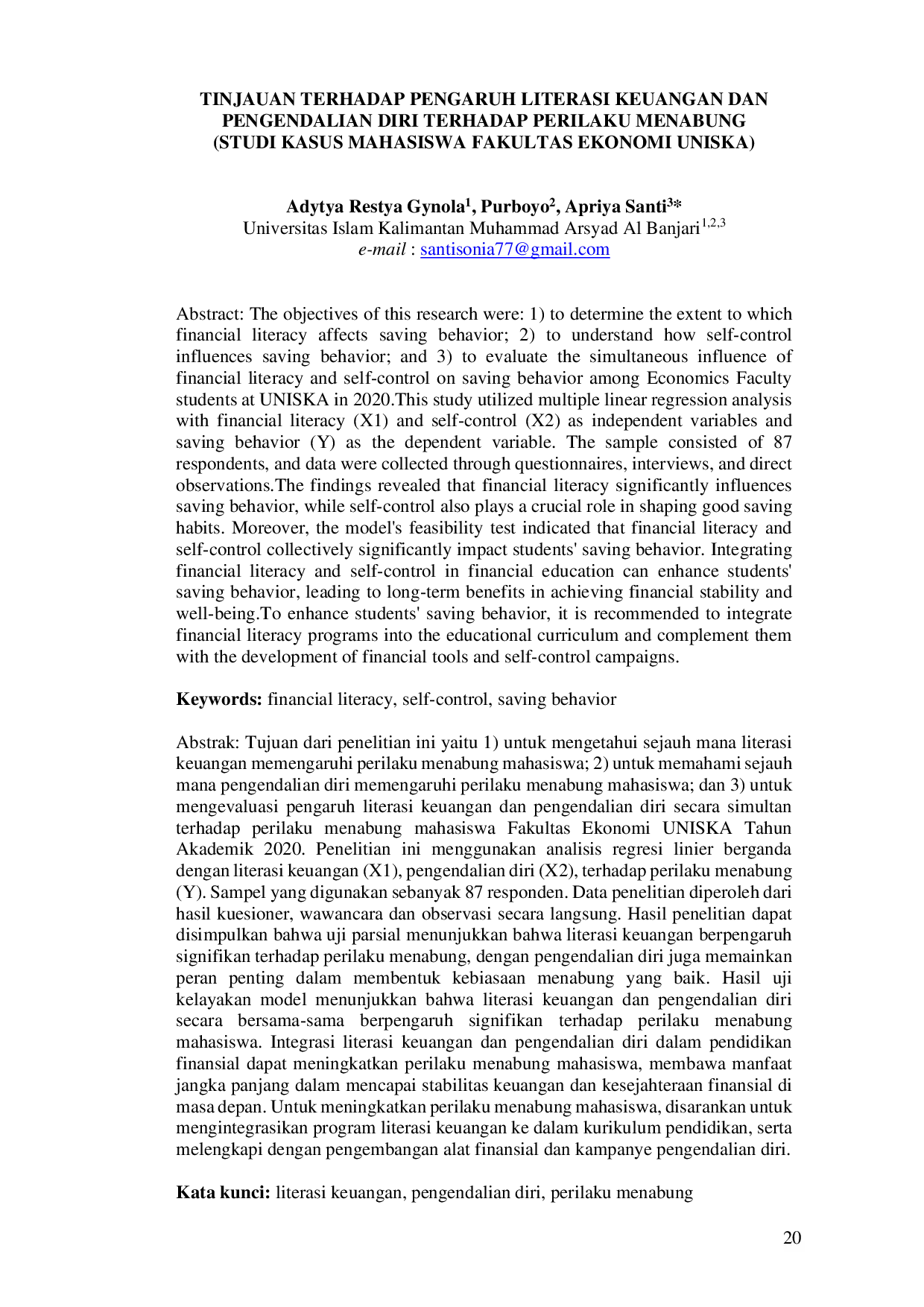 JURIS Tinjauan Terhadap Pengaruh Literasi Keuangan dan Pengendalian Diri Terhadap Perilaku Menabung Studi Kasus Mahasiswa Fakultas Ekonomi UNISKA