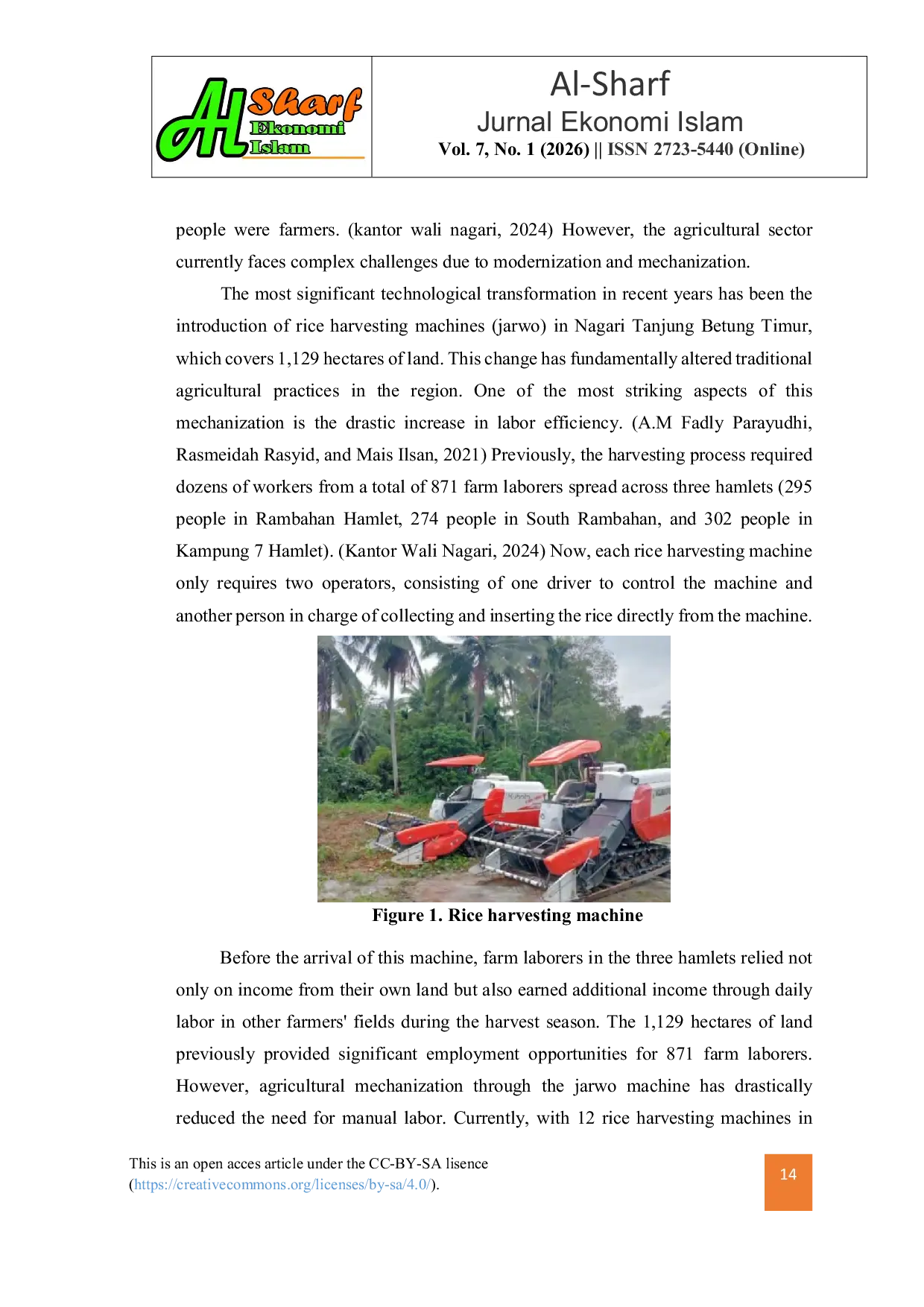 JURIS Analysis of the Impact of the Use of Rice Harvesting Machines Jarwo on Community Welfare from an Islamic Economic Perspective Case Study Nagari Tanjung Betung Timur Rao Selatan District Pasaman