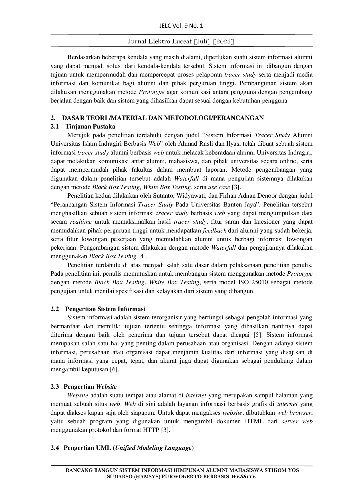 JURIS Rancang Bangun Sistem Informasi Himpunan Alumni Mahasiswa STIKOM Yos Sudarso HAMSYS Purwokerto Berbasis Website