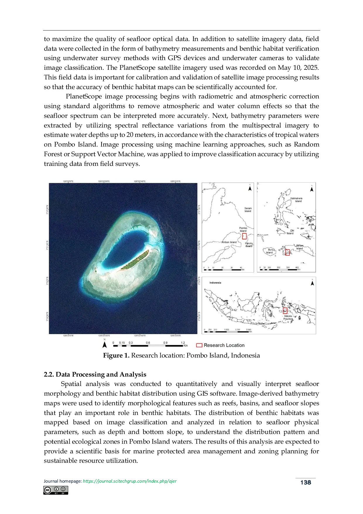 JURIS Spatial Analysis of Benthic and Geomorphic Habitat Distribution in the Shallow Waters of Pombo Island Indonesia using High Resolution PlanetScope Satellite Imagery