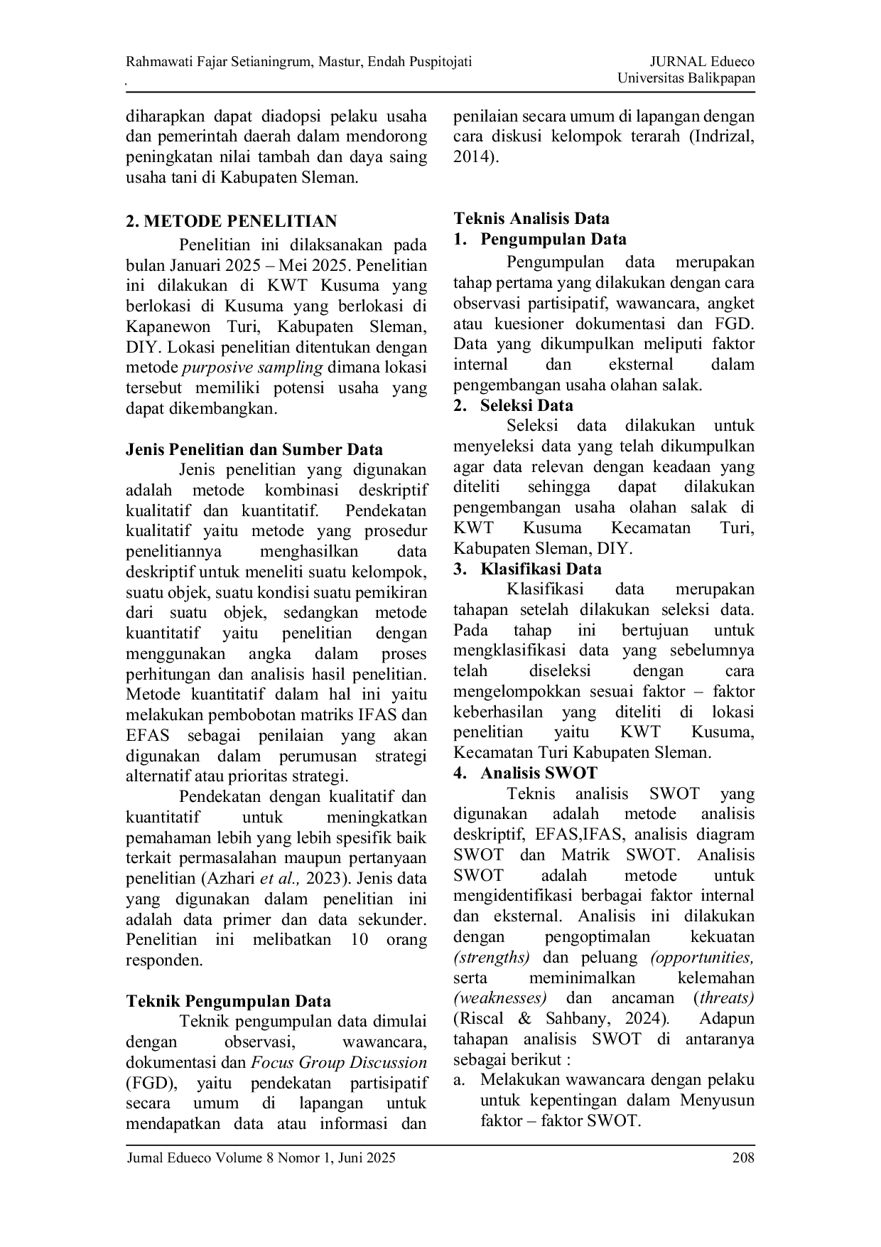 JURIS Strategi Pengembangan Usaha Olahan Salak pada Kelompok Wanita Tani Kusuma Berdasarkan Analisis Swot di Kapanewon Turi Sleman