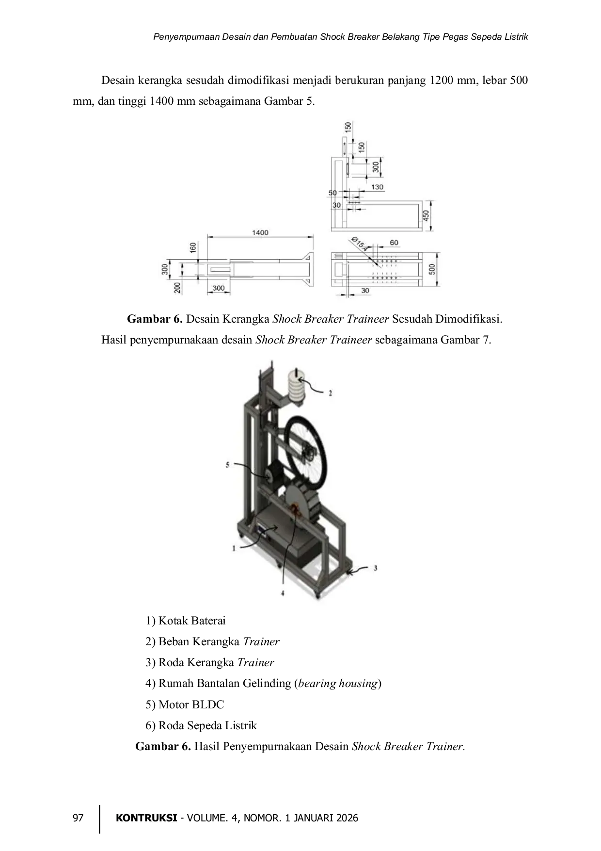 JURIS Penyempurnaan Desain dan Pembuatan Shock Breaker Belakang Tipe Pegas Sepeda Listrik
